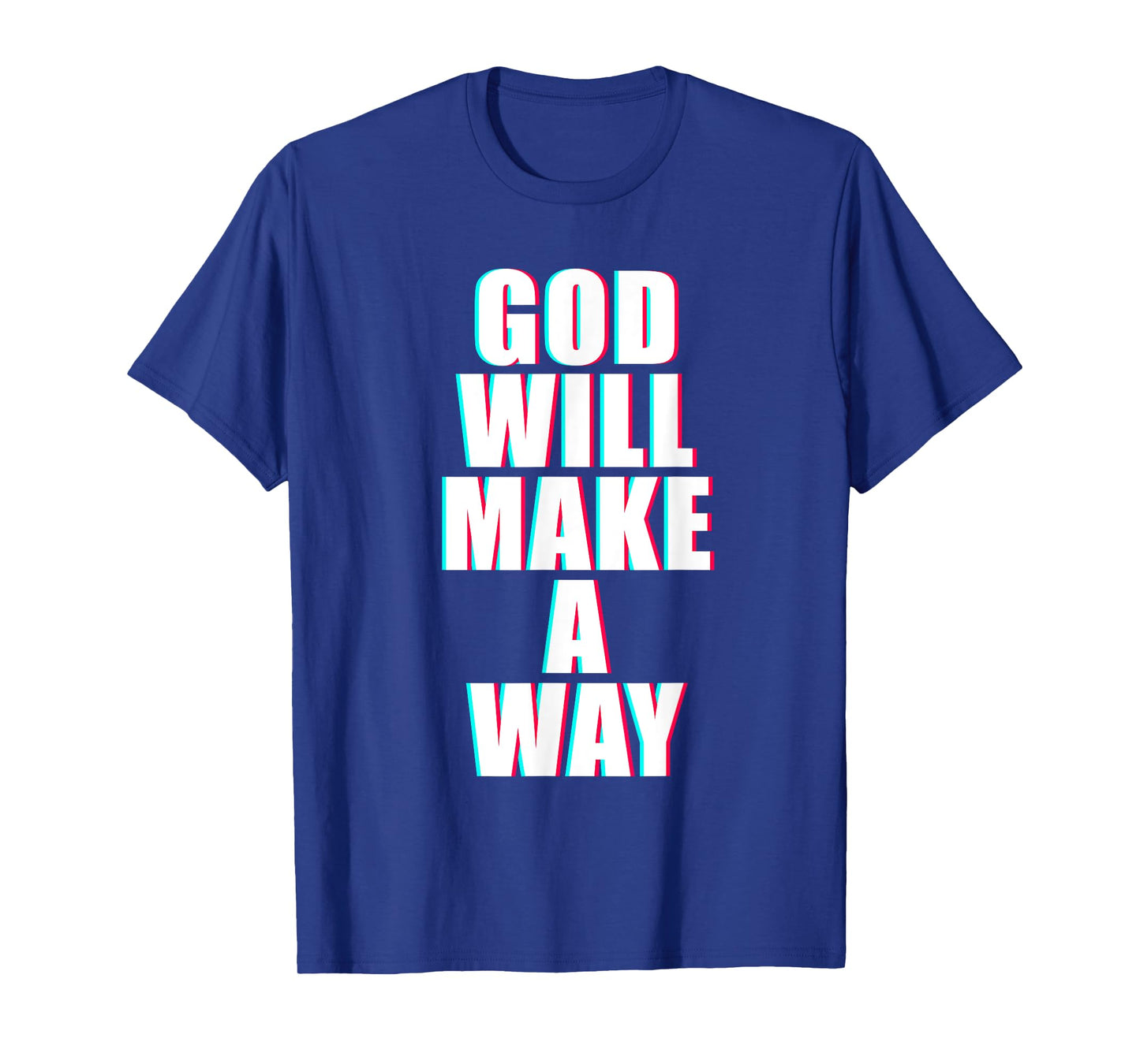 GOD Will Make A Way β Christian Faith Inspirational T-Shirt