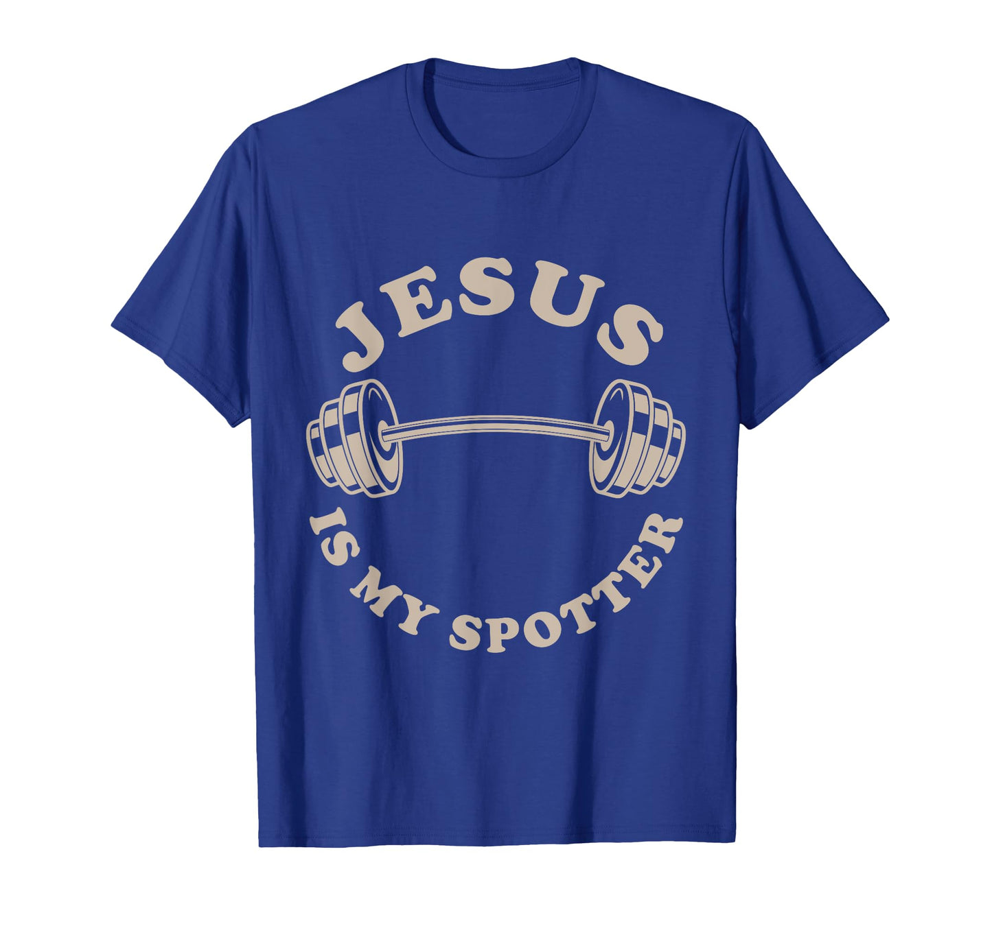Jesus Is My Spotter Christian Workout God Fitness Lover T-Shirt