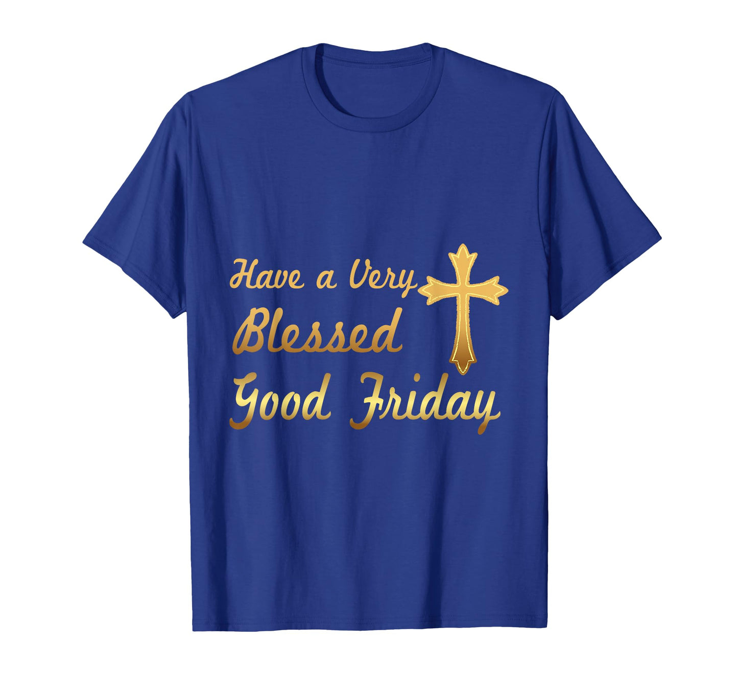 Funny Gift Good Friday Tshirt | Good Friday Tees T-Shirt