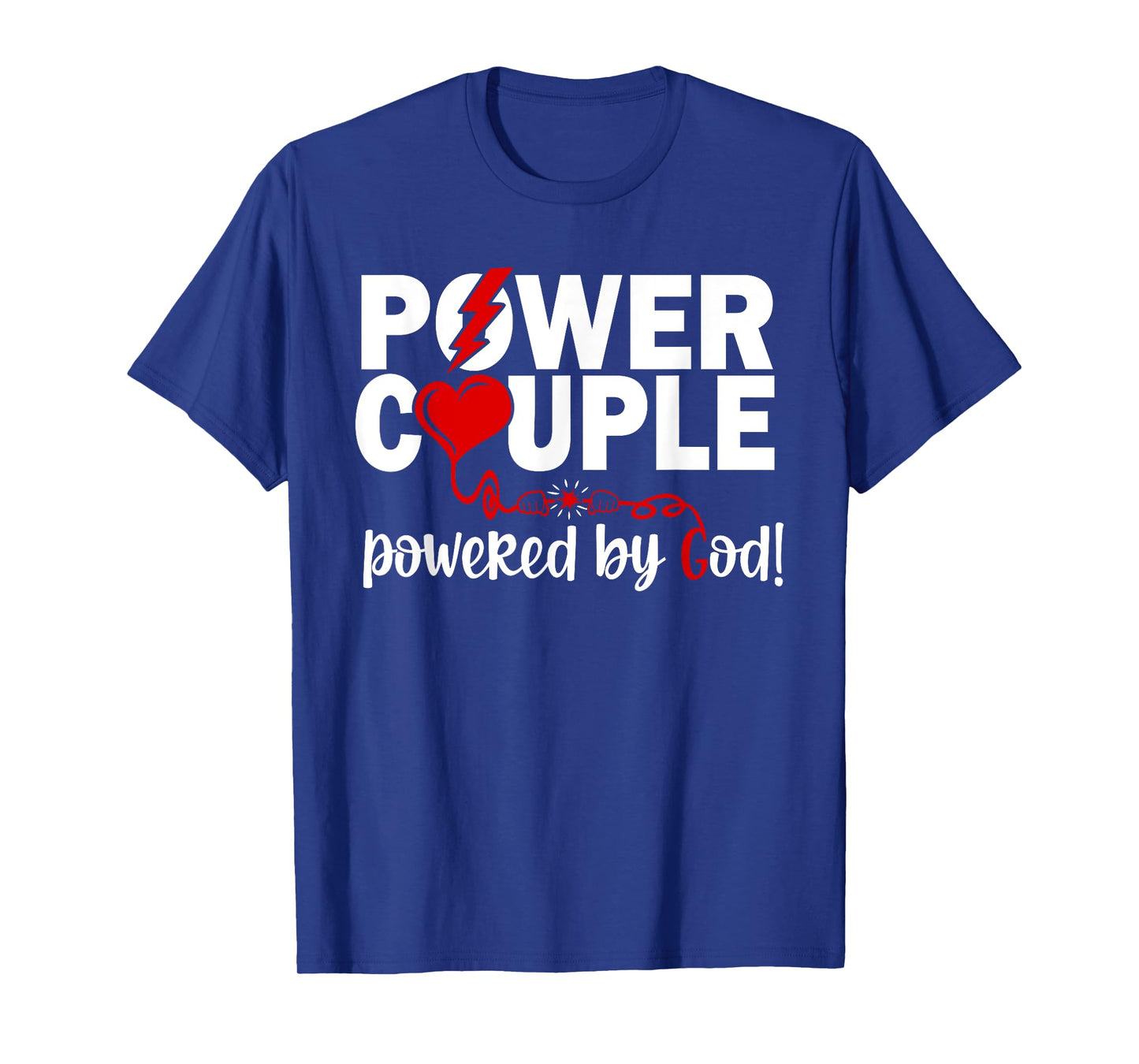 Christian Power Couple Christian Faith T-Shirt