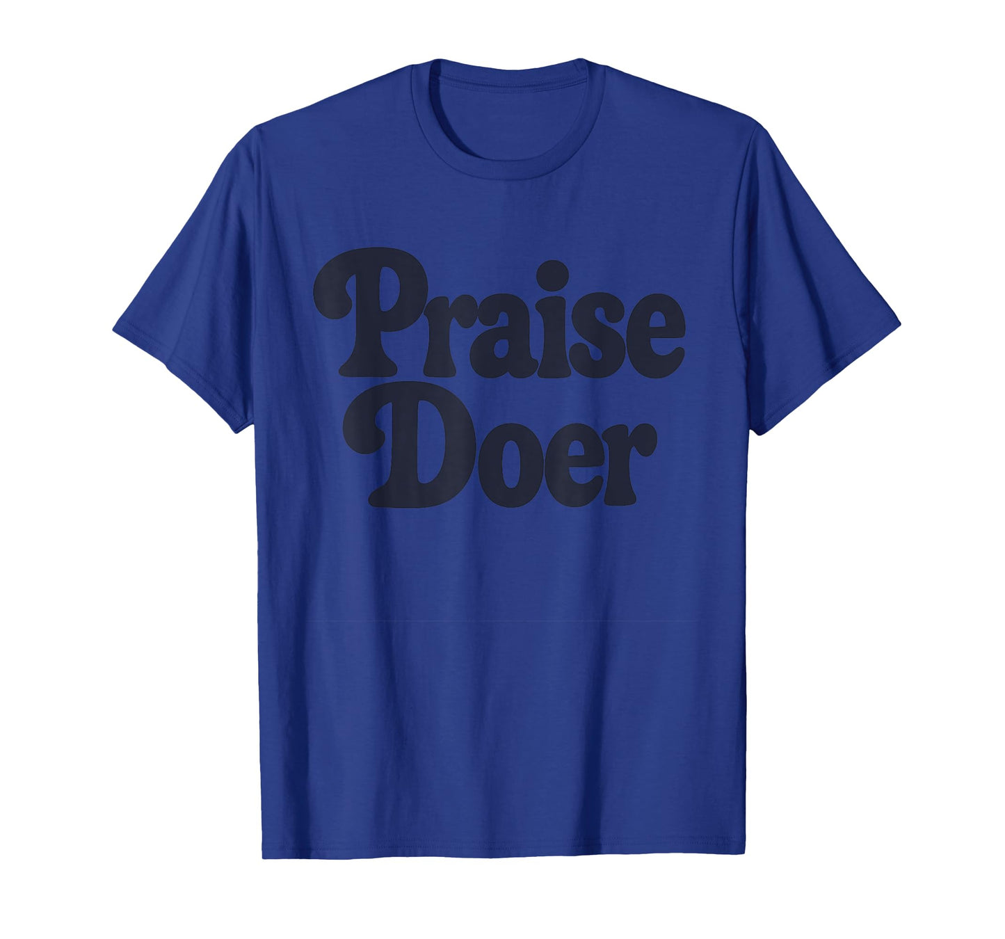 Praise Doer Retro Christian T-Shirt