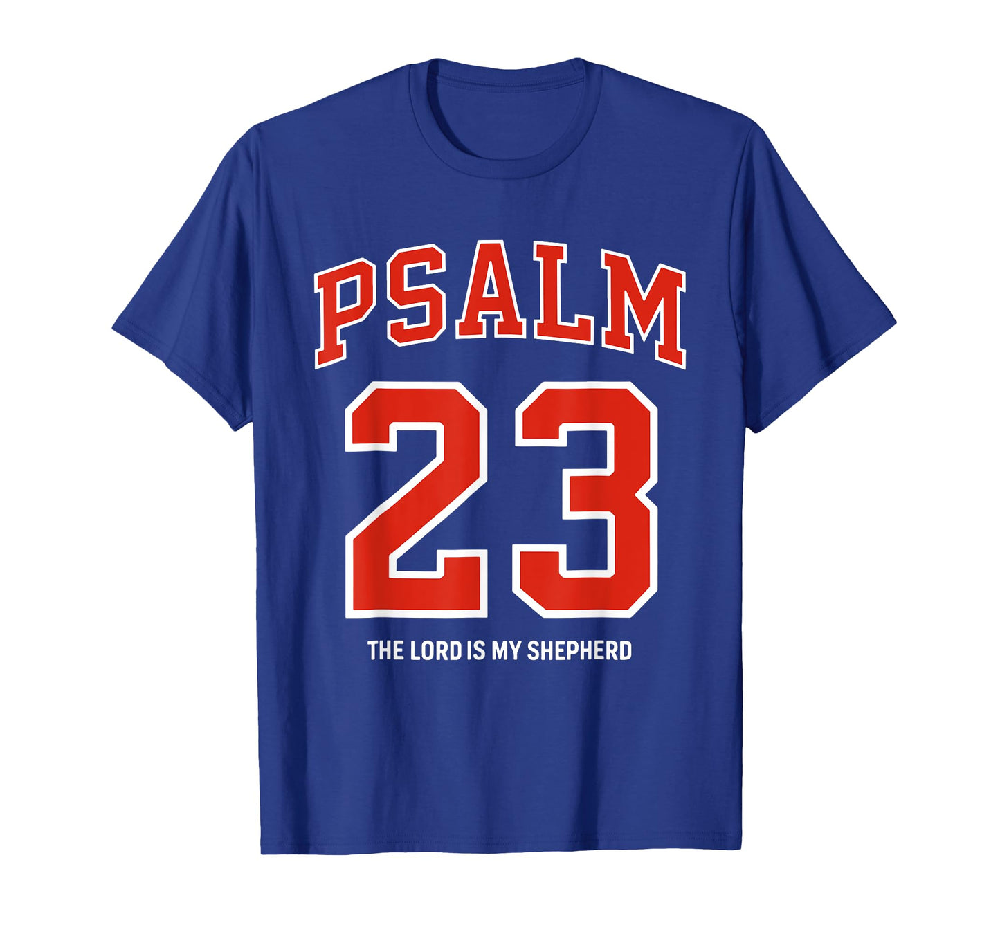 Psalm 23 The Lord is My Shepherd Christian Football Season T-Shirt