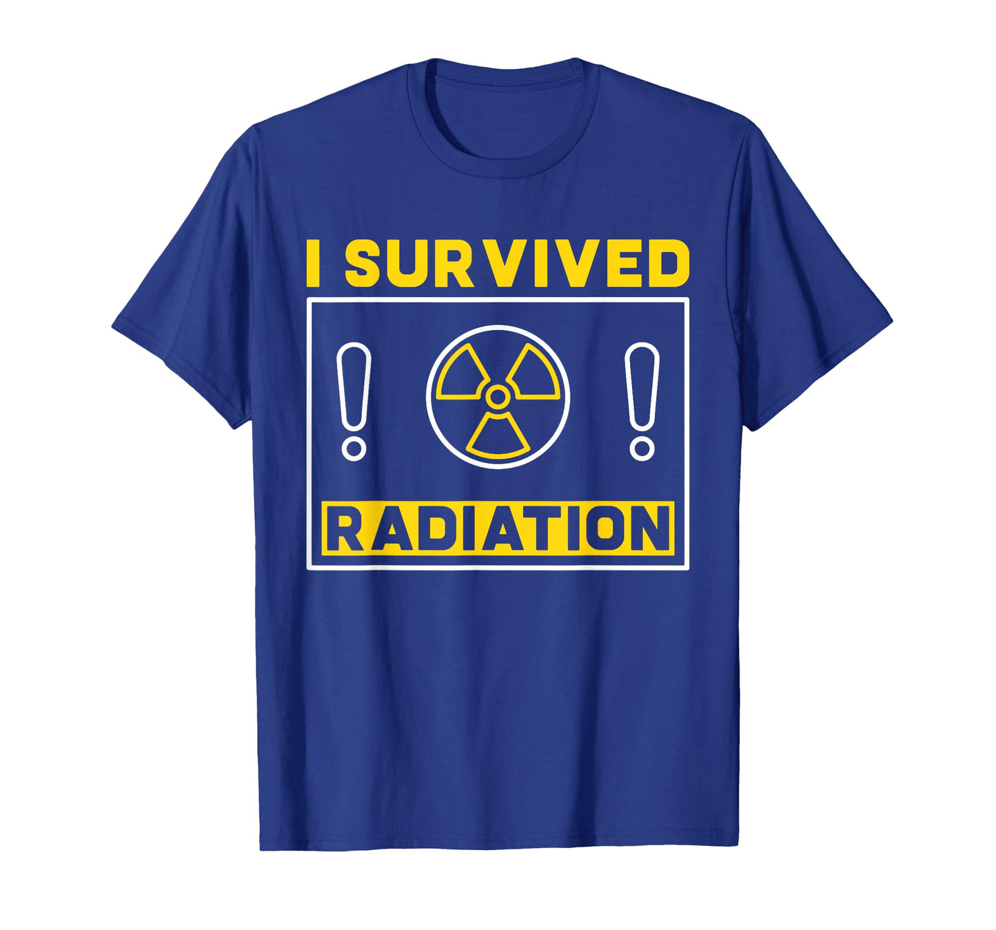 Cancer Awareness Month - I Survived Radiation Funny T-Shirt
