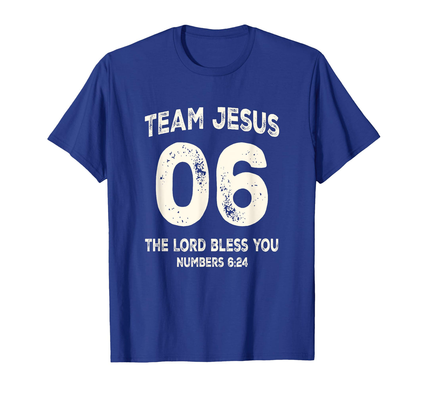 Team Jesus 06 The Lord Bless You T-Shirt