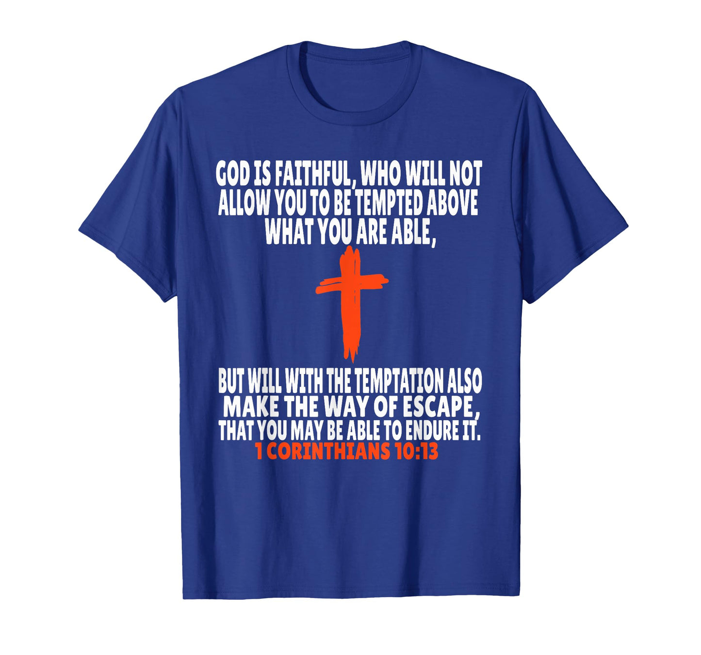 1 Corinthians 10:13 Bible Verses Scripture T-Shirt