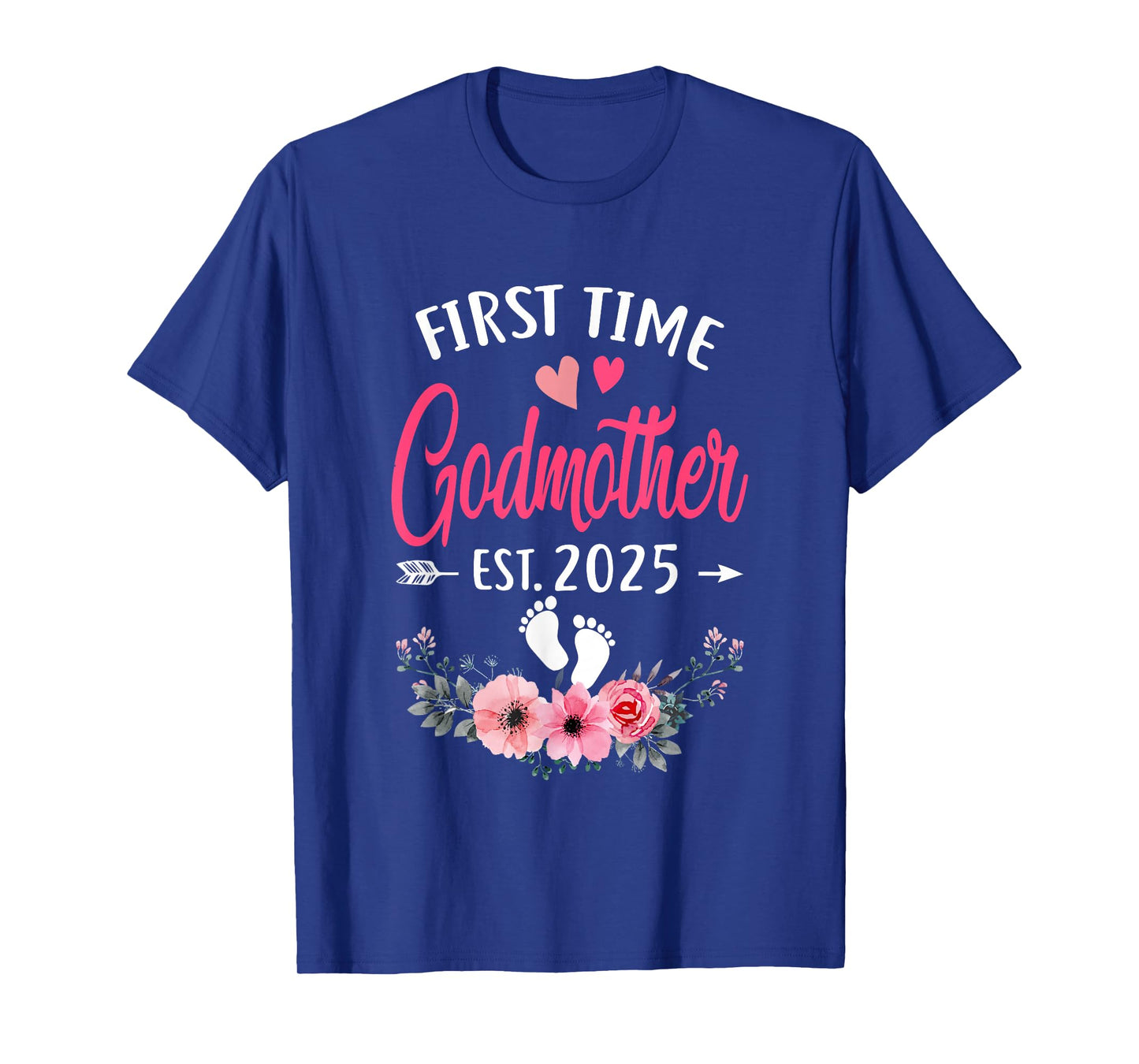 First Time Godmother Promoted To Godmother Est 2025 Mothers T-Shirt