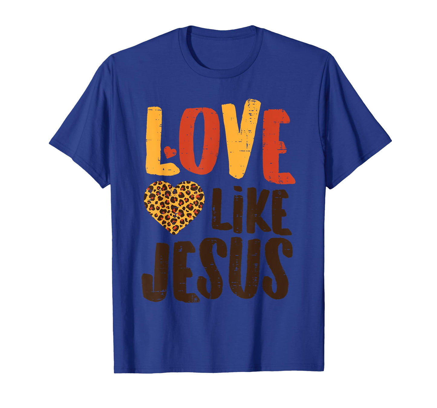 Love Like Jesus Leopard Heart God Christian Girls Women T-Shirt