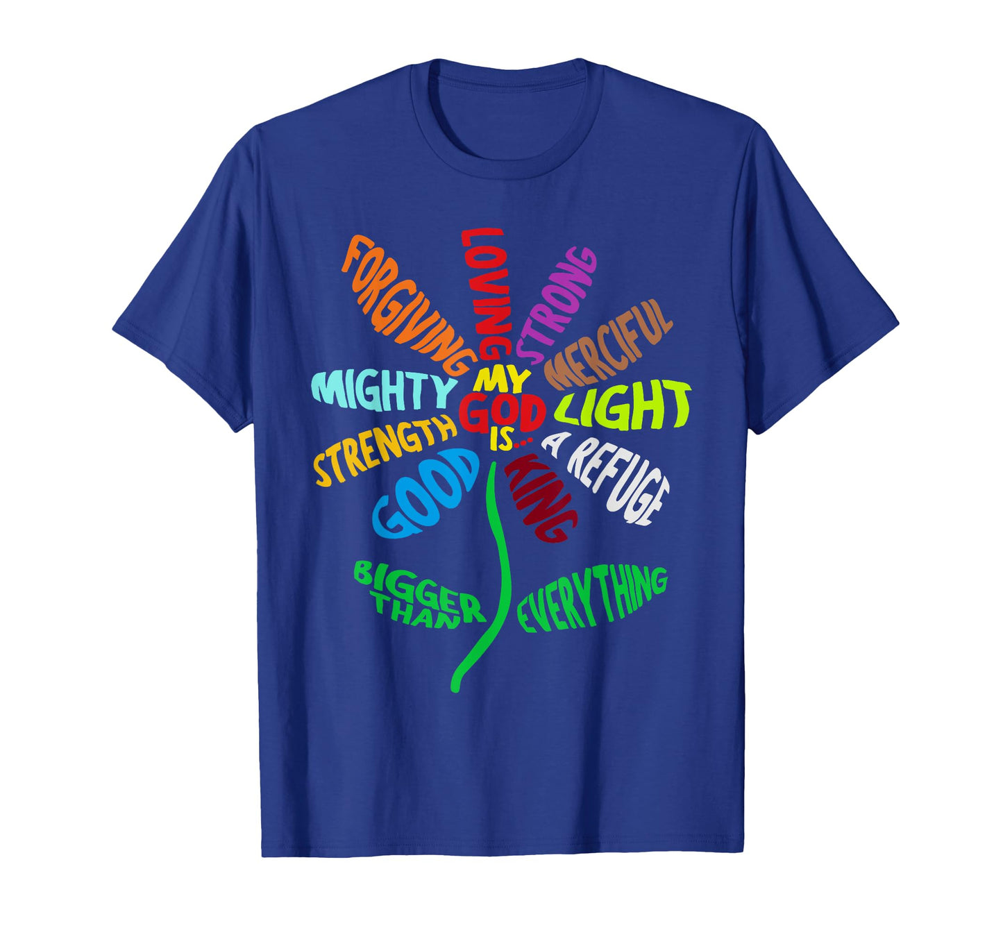 MY GOD IS T-Shirt