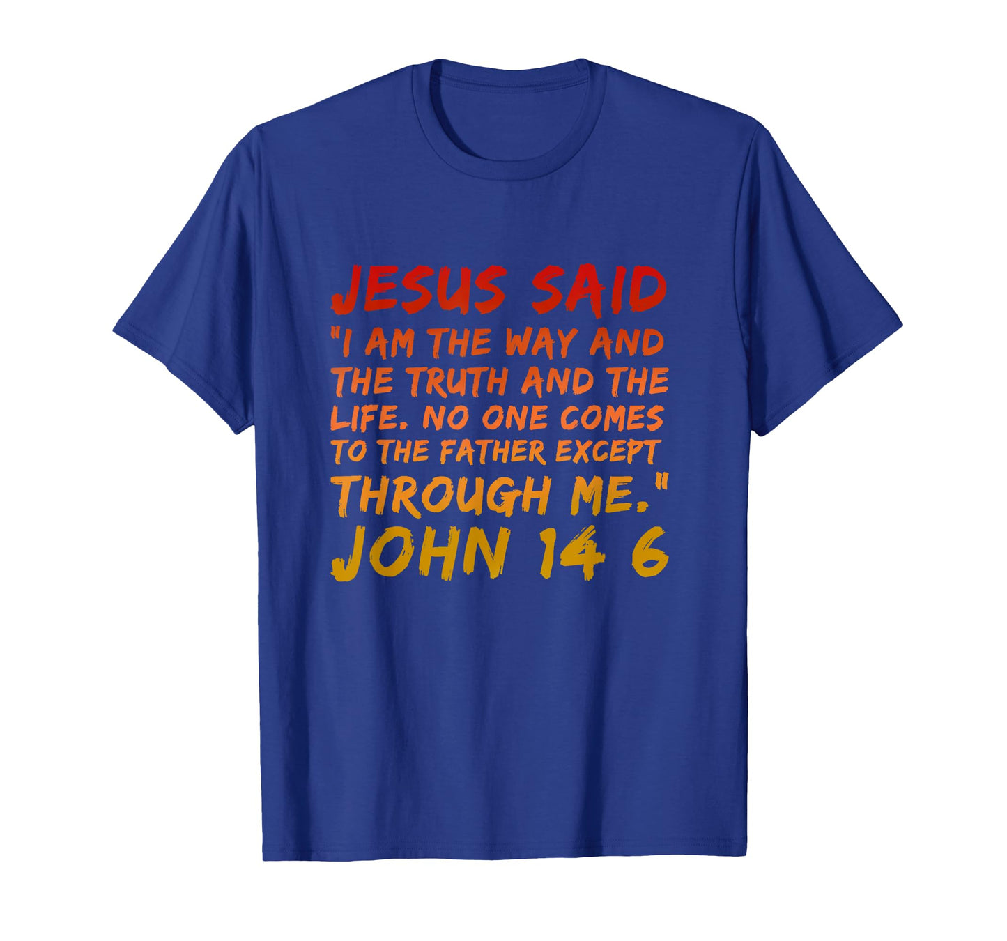 Alpha Bubble John 14:6 Jesus Said I Am The Way The Truth And The Life T-Shirt - Men's Black Small Modern Religious T-Shirt
