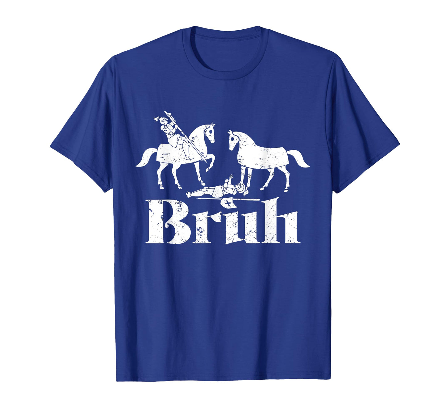 Bruh Funny Joust Knight Medieval Jousting Ren Faire T-Shirt