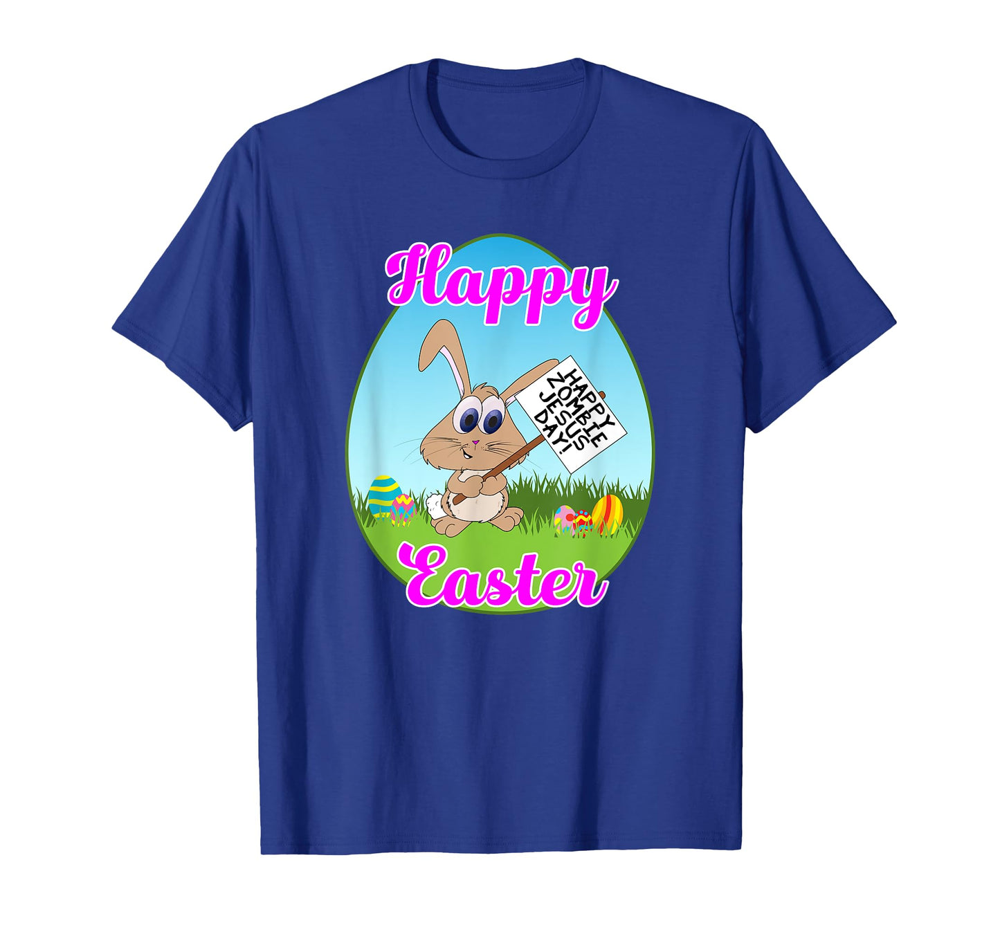 Happy Easter Happy Zombie Jesus Day Bunny Protestor T-Shirt