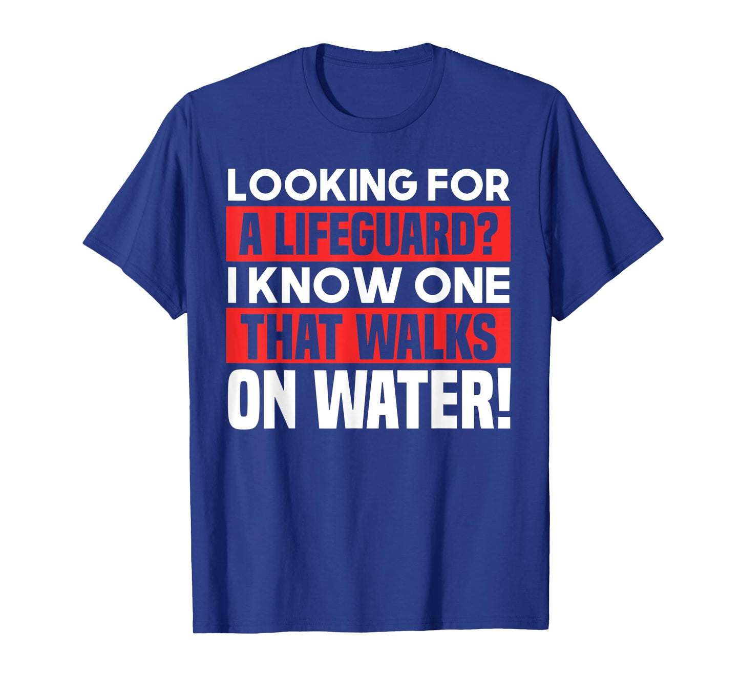 Funny Jesus Lifeguard Walks On Water Christian Joke Deluxe T-Shirt