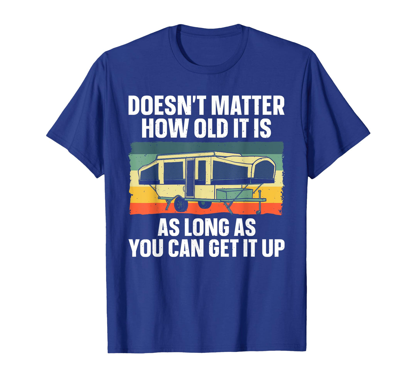 Best Pop Up Camper Art for Men Women Pop Up Trailer Camping T-Shirt