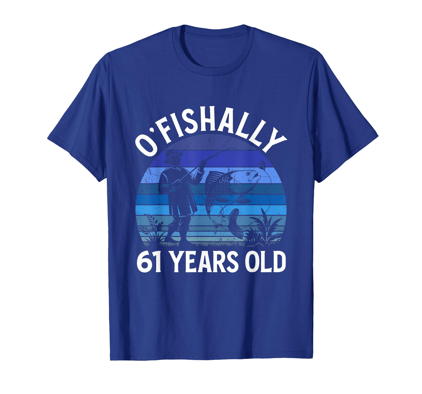 Ofishally 61 Years Old 61 BDay Fisherman 61 Birthday Fishing T-Shirt