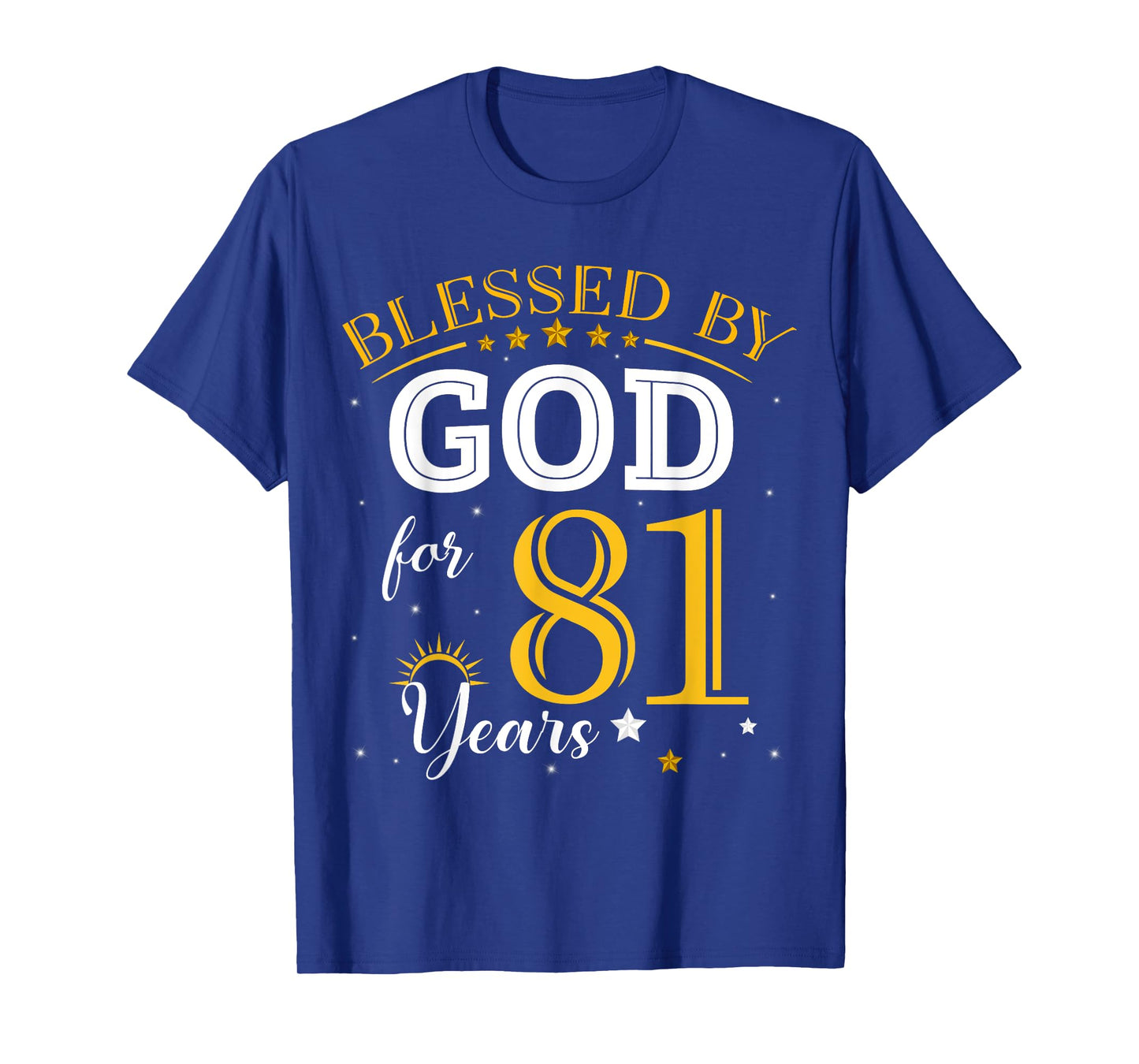Vintage Blessed by God For 81 Years Old 81st Birthday Girl T-Shirt