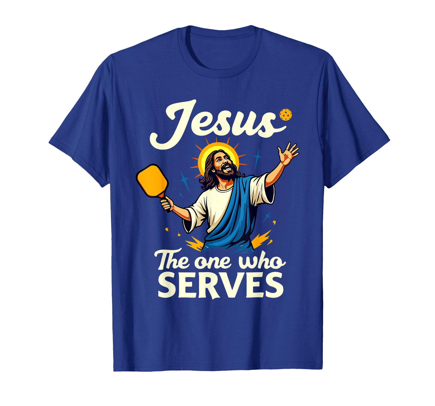 Funny PIckleball Jesus The One Who Serves T-Shirt