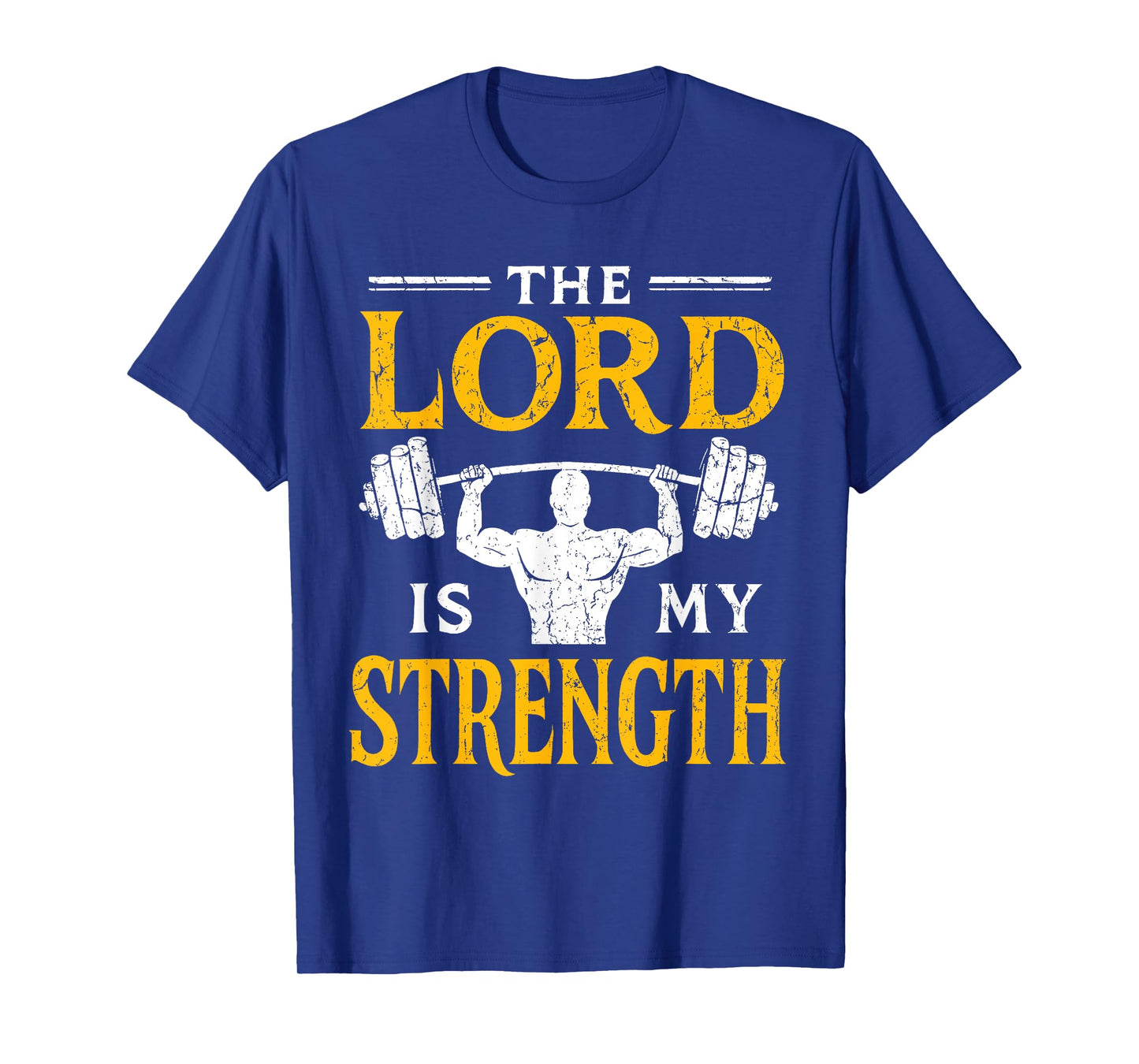 Jesus Workout The Lord is My Strength Christian Gym Faith T-Shirt