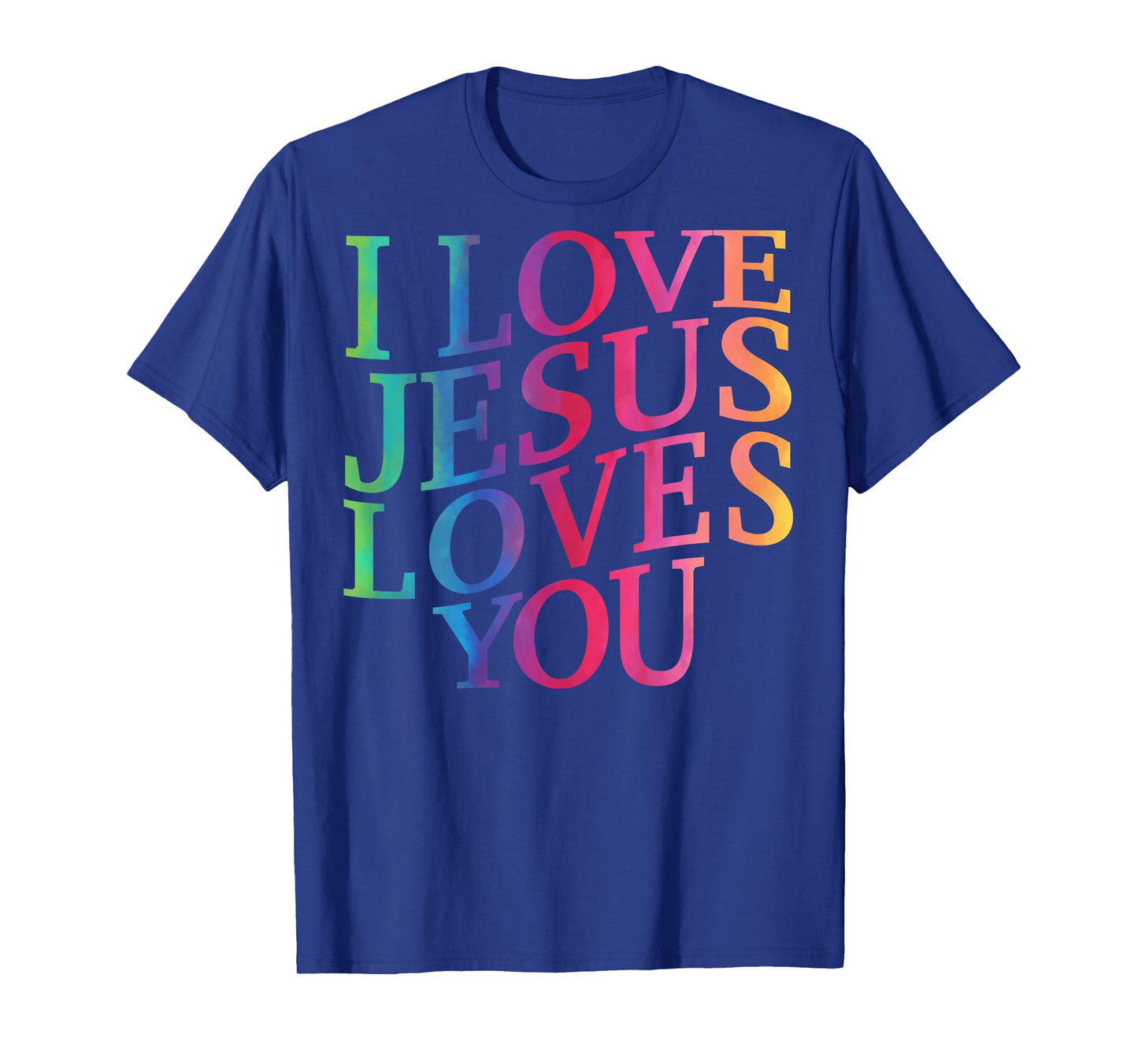 I Love Jesus Loves You Christian Toddler God Sister Son Mom T-Shirt