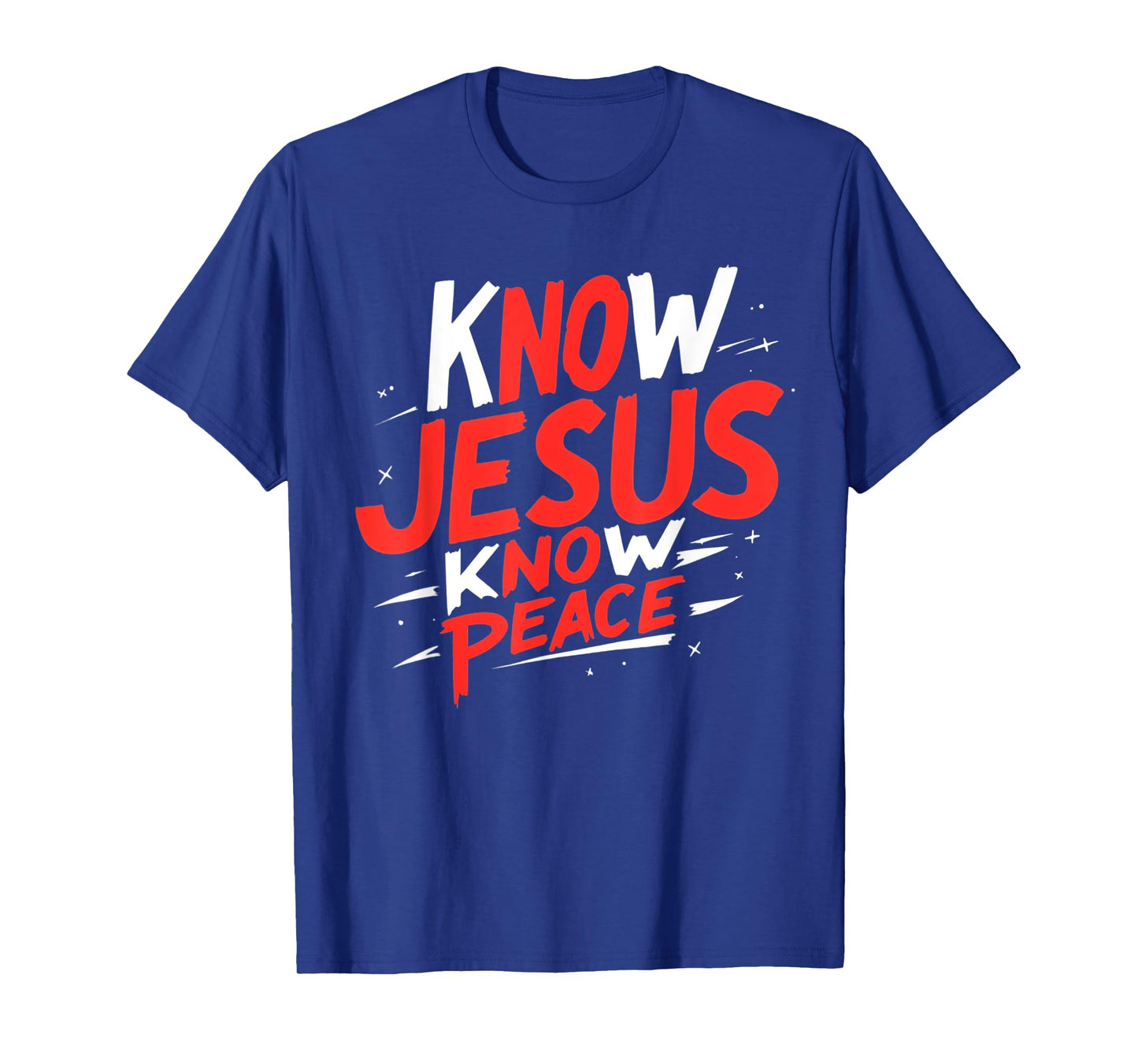 Know Jesus Know Peace Religion God Church Christians T-Shirt