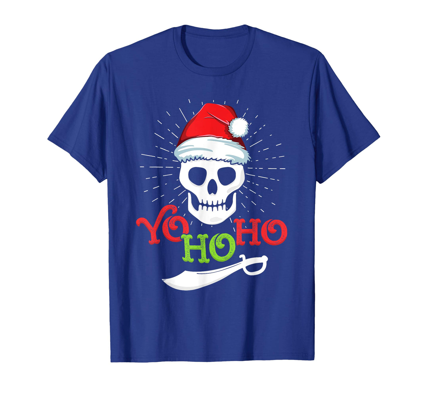 Yo Ho Pirate Boat Cruise Xmas Men Inappropriate Christmas T-Shirt