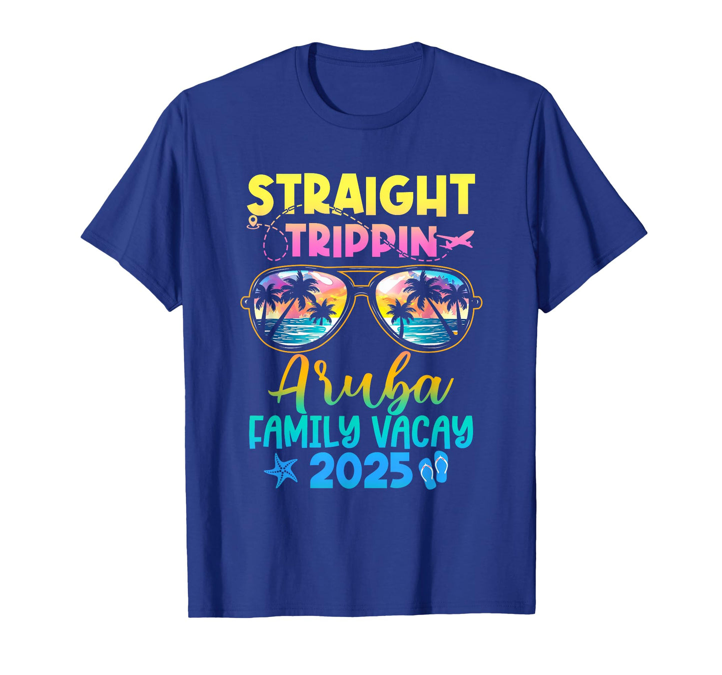 Aruba Family Vacay Vacation 2025 Straight Trippin T-Shirt