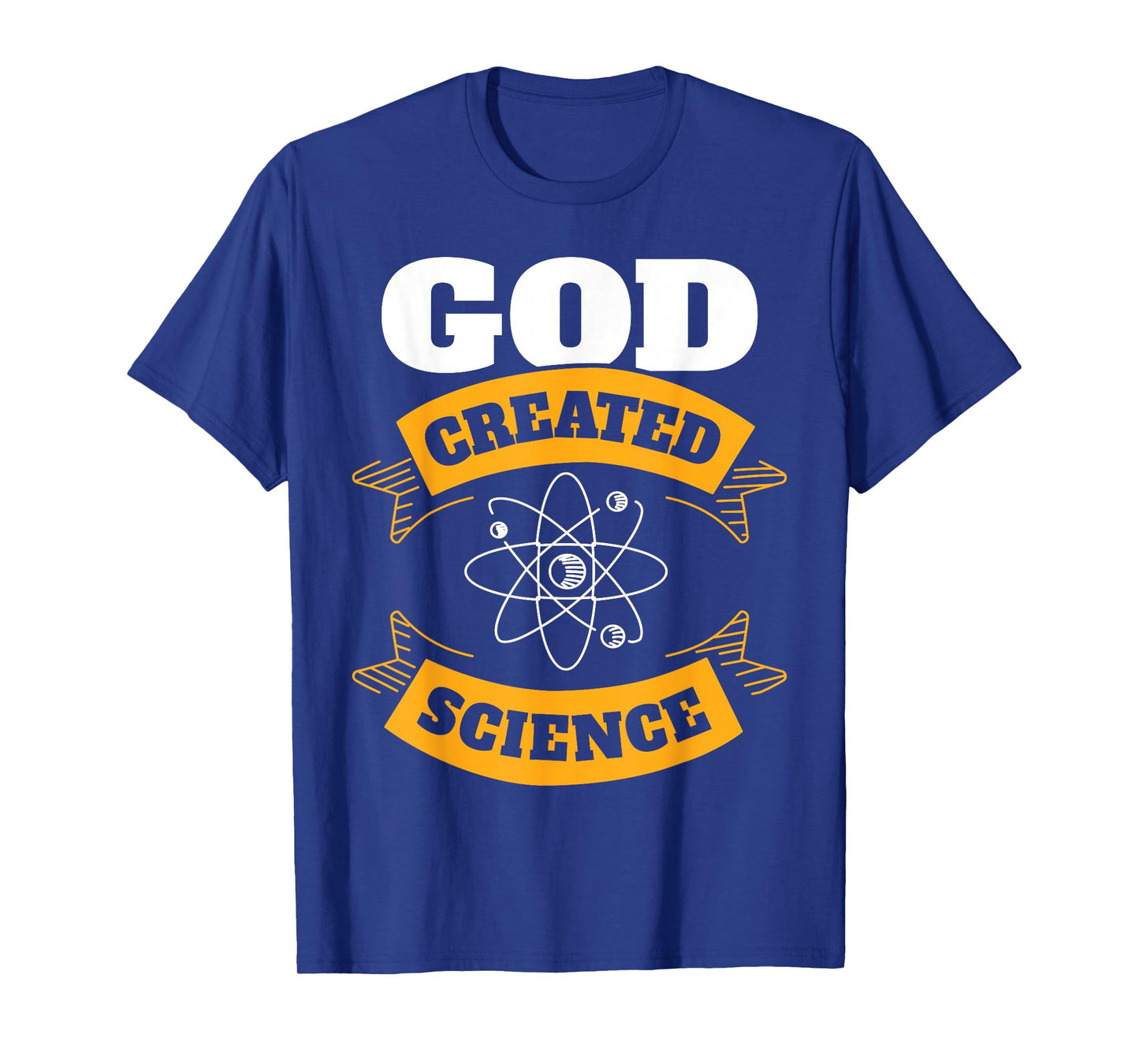 God Created Science - Christian T-Shirt
