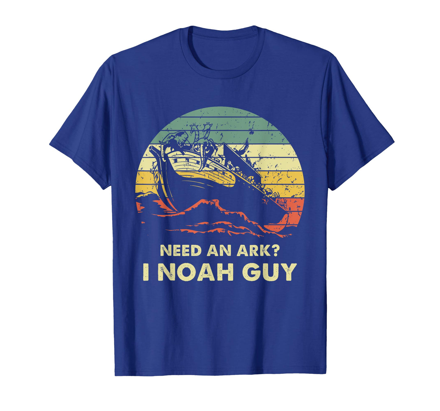 Need An Ark I Noah Guy Christian Jesus Retro Funny T-Shirt