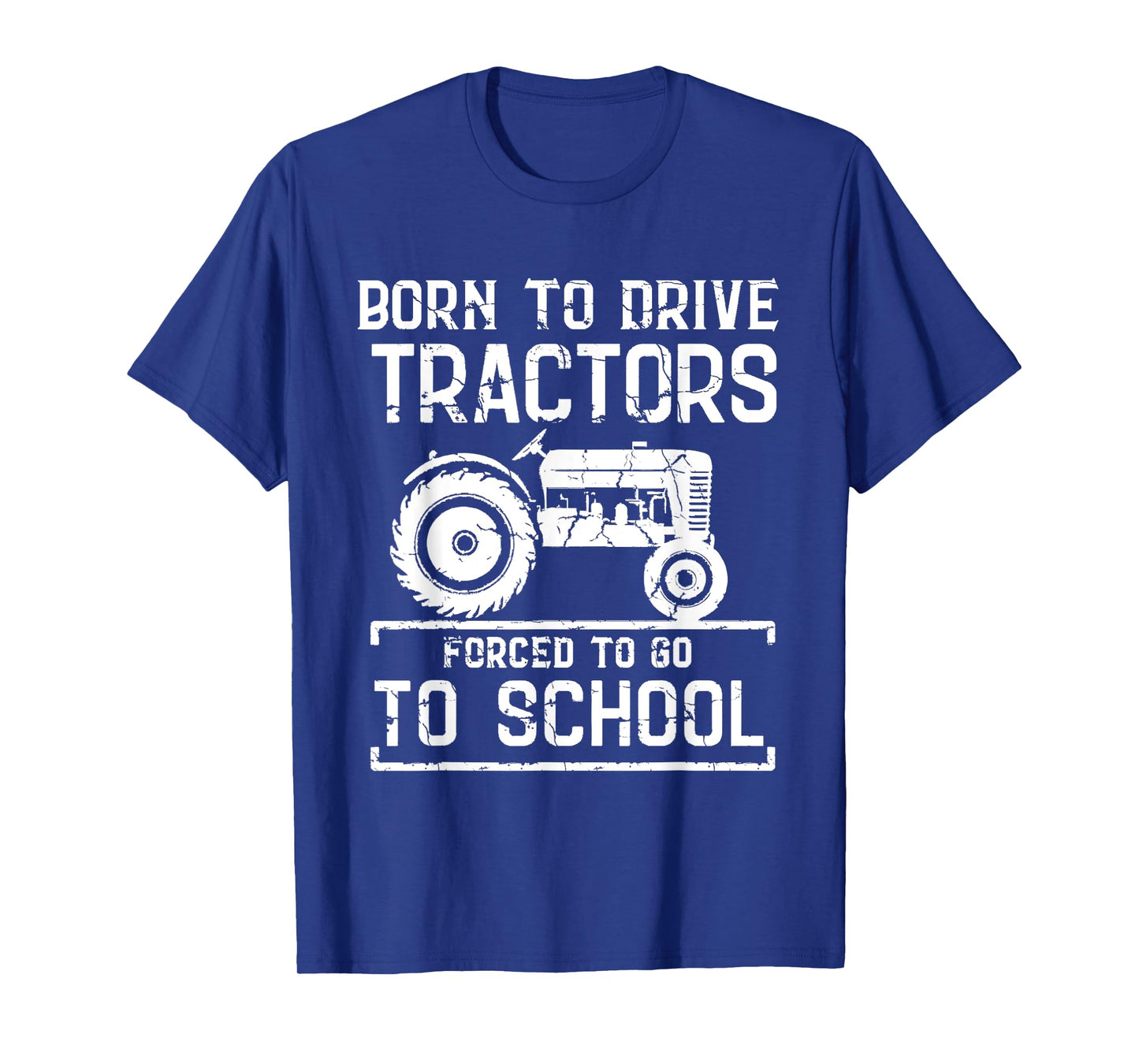 Born To Drive Tractors Forced To Go To School Farmer Kids T-Shirt