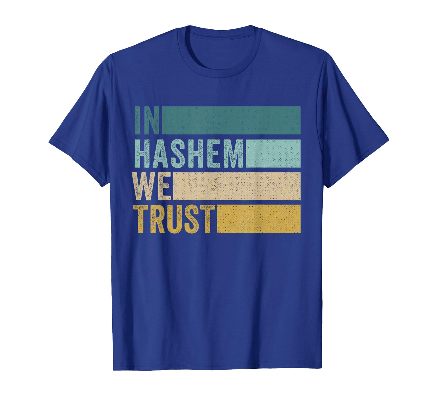 In Hashem We trust Hebrew Jewish In God We Trust T-Shirt