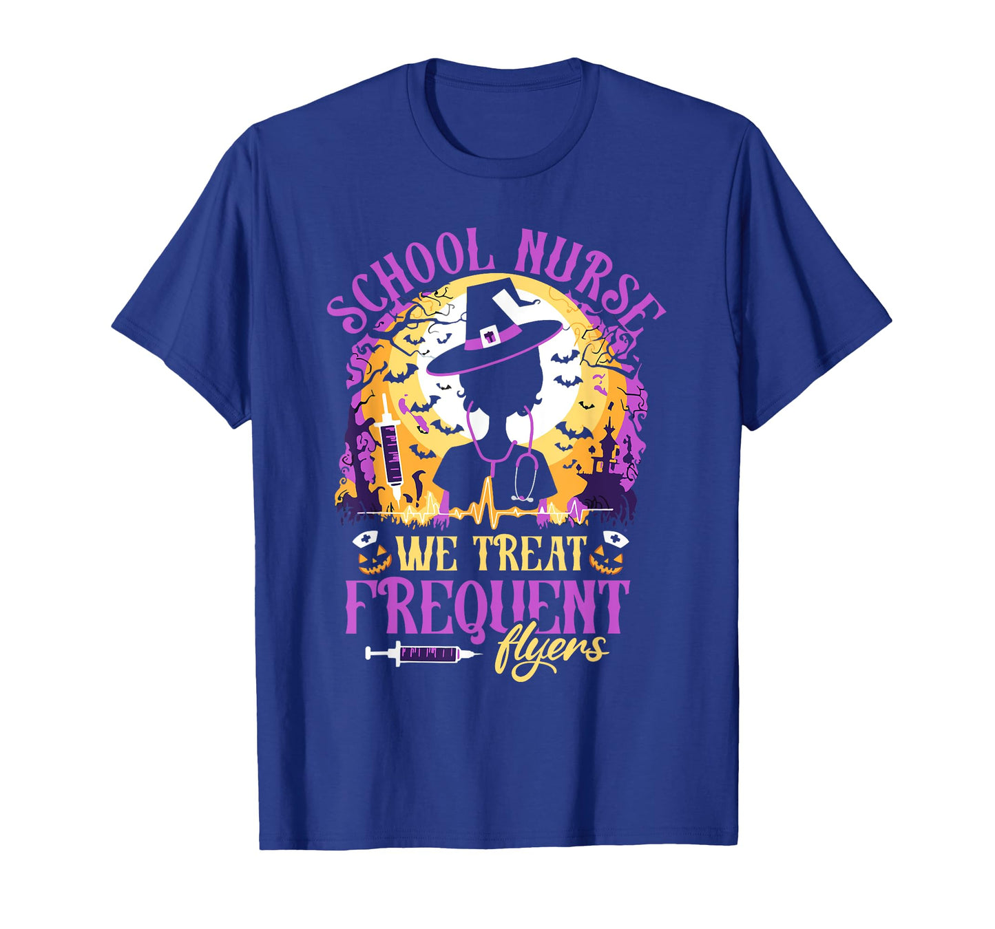 School Nurse Witch We Treat Frequent Flyers Funny Nurse T-Shirt