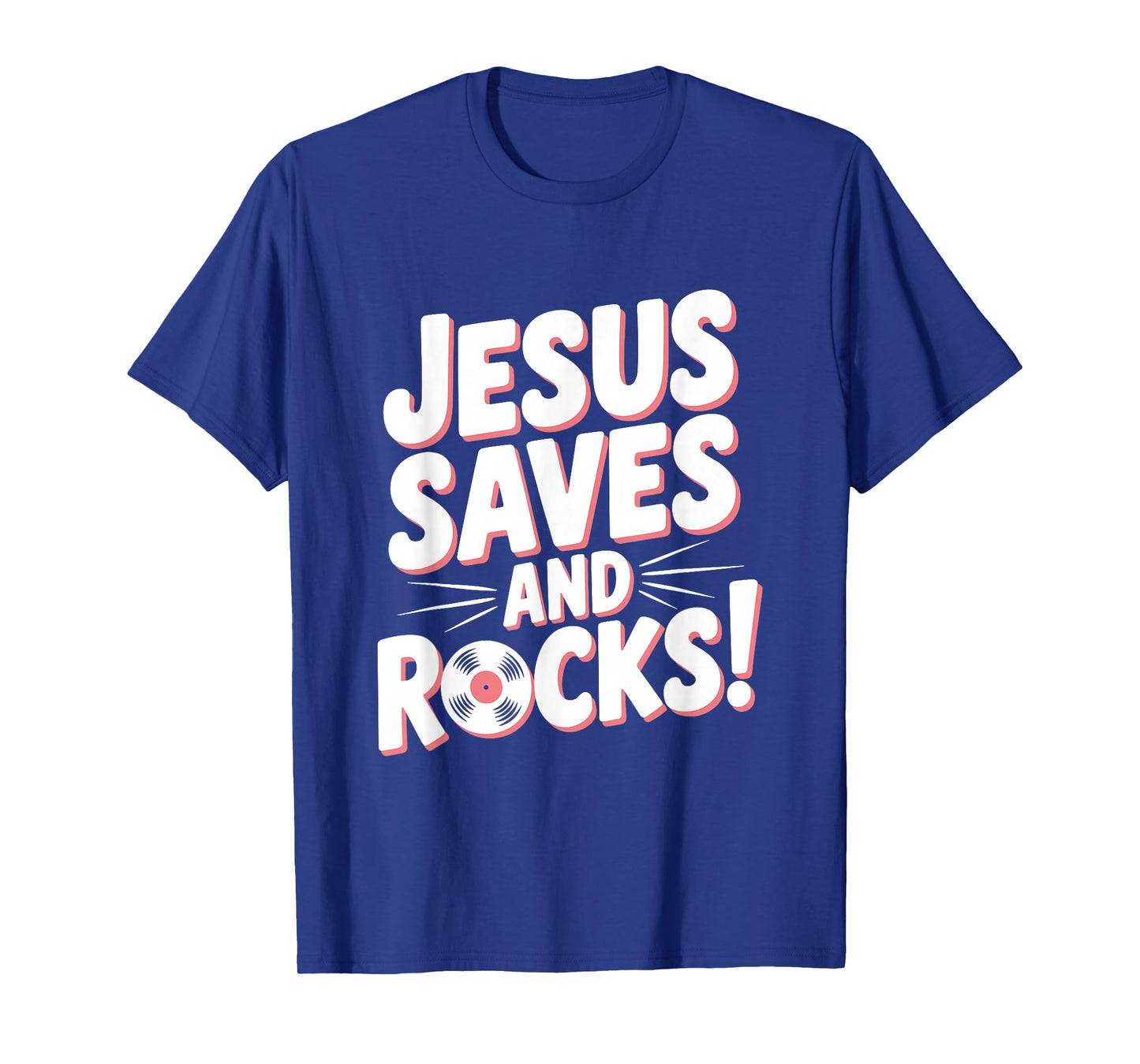 Jesus Saves and Rocks! Christian Faith Inspirational T-Shirt