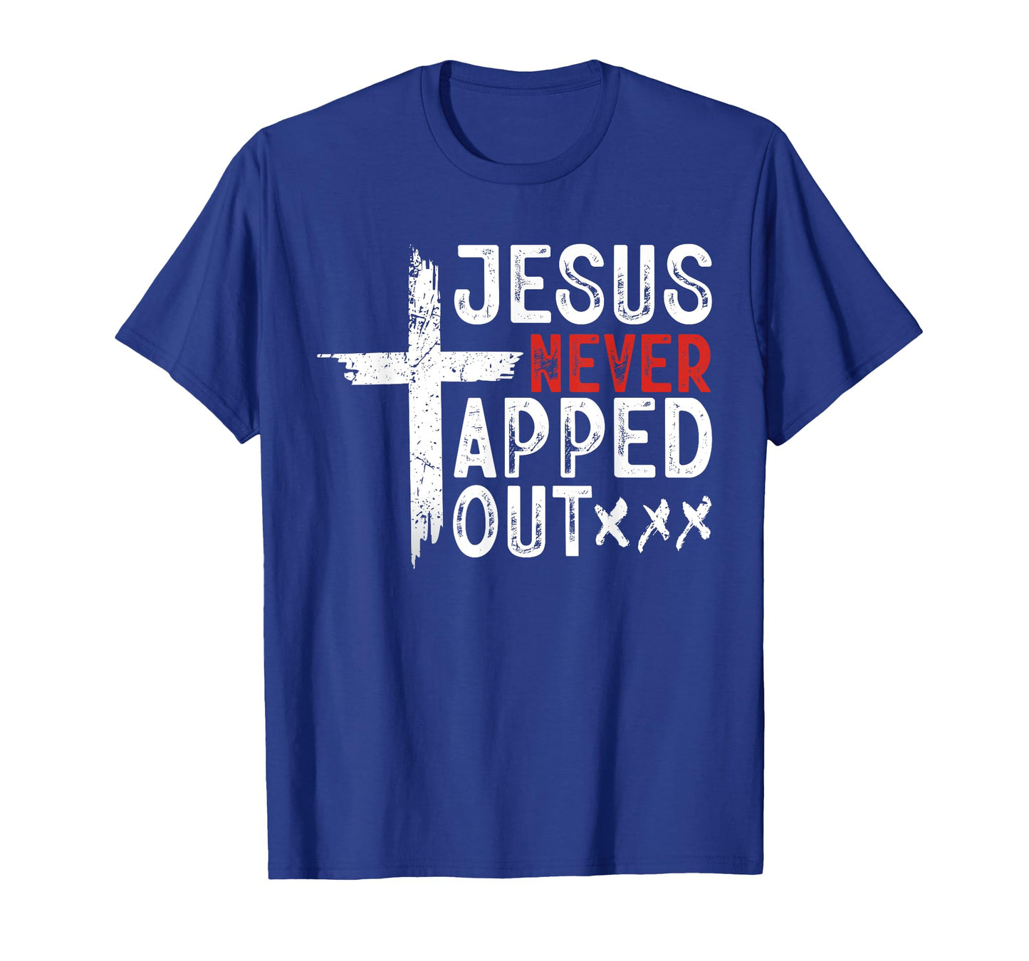 Jesus Never Tapped Out Wrestling Christian Faith Men Women T-Shirt