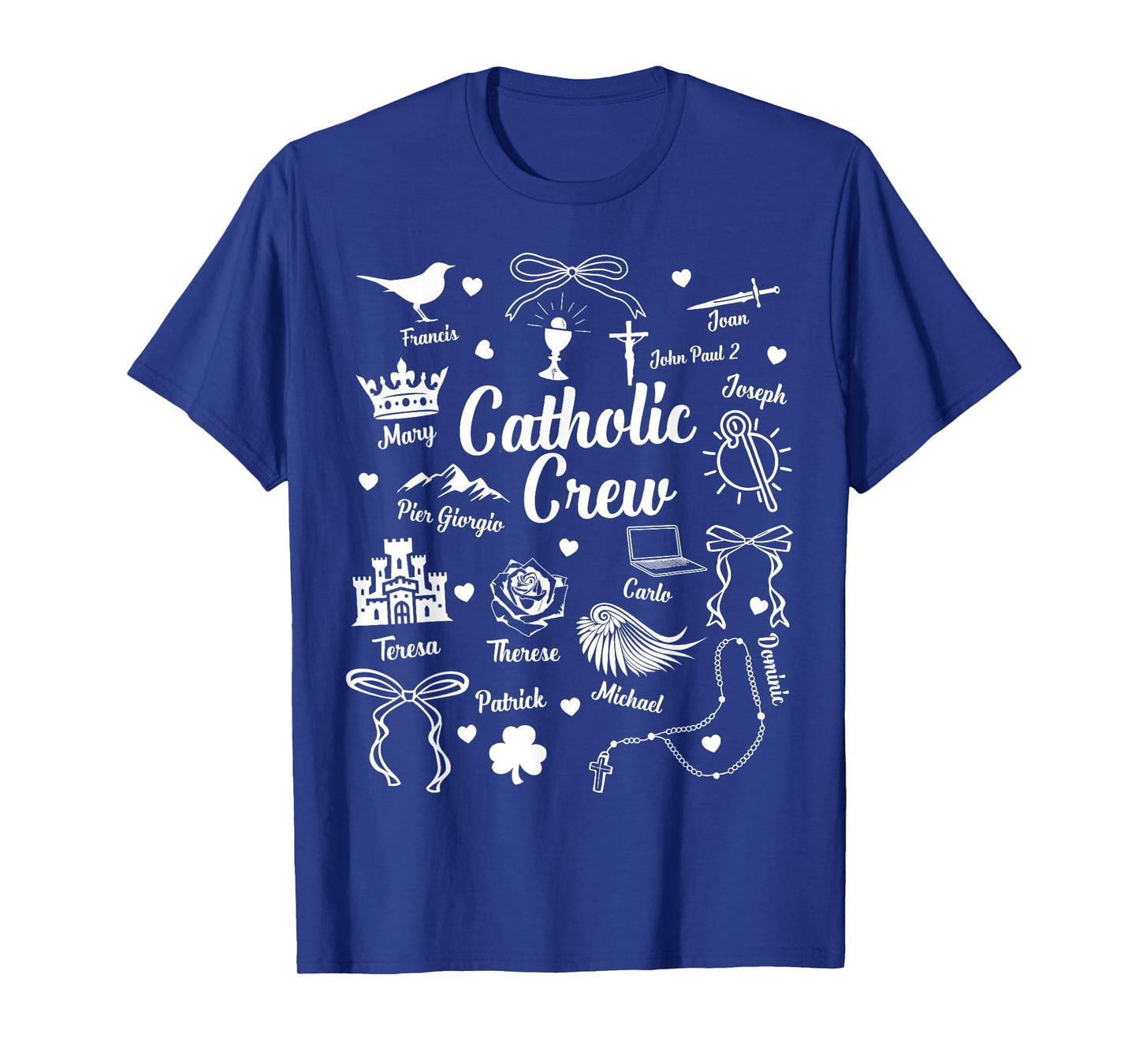 Catholic Crew Religious Catholic Faith Pray for Us T-Shirt