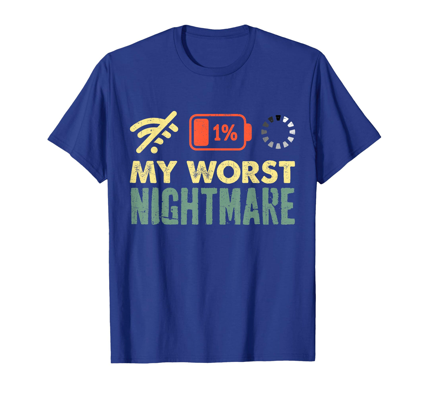 My Worst Nightmare Low Battery Funny Gamers Humor Men T-Shirt