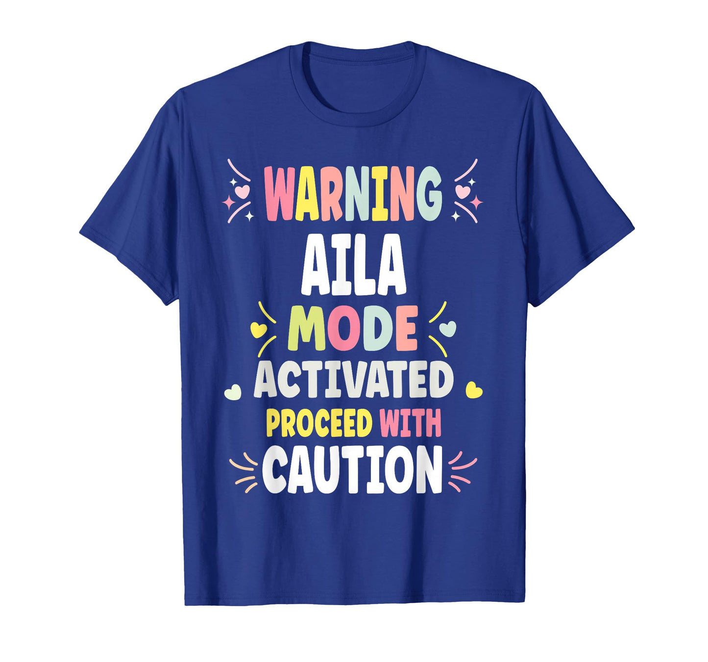 AILA Personalized Women's Gift Custom AILA T-Shirt