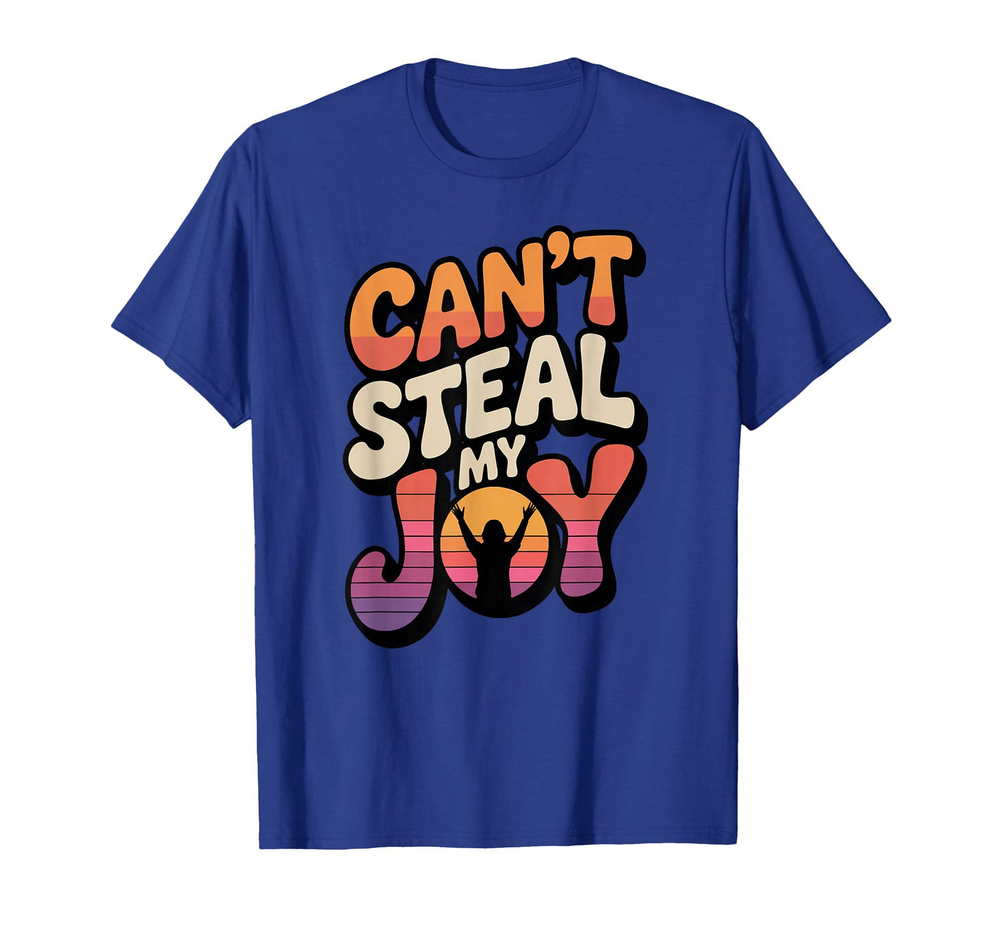 Can’t Steal My Joy/Praise T-Shirt