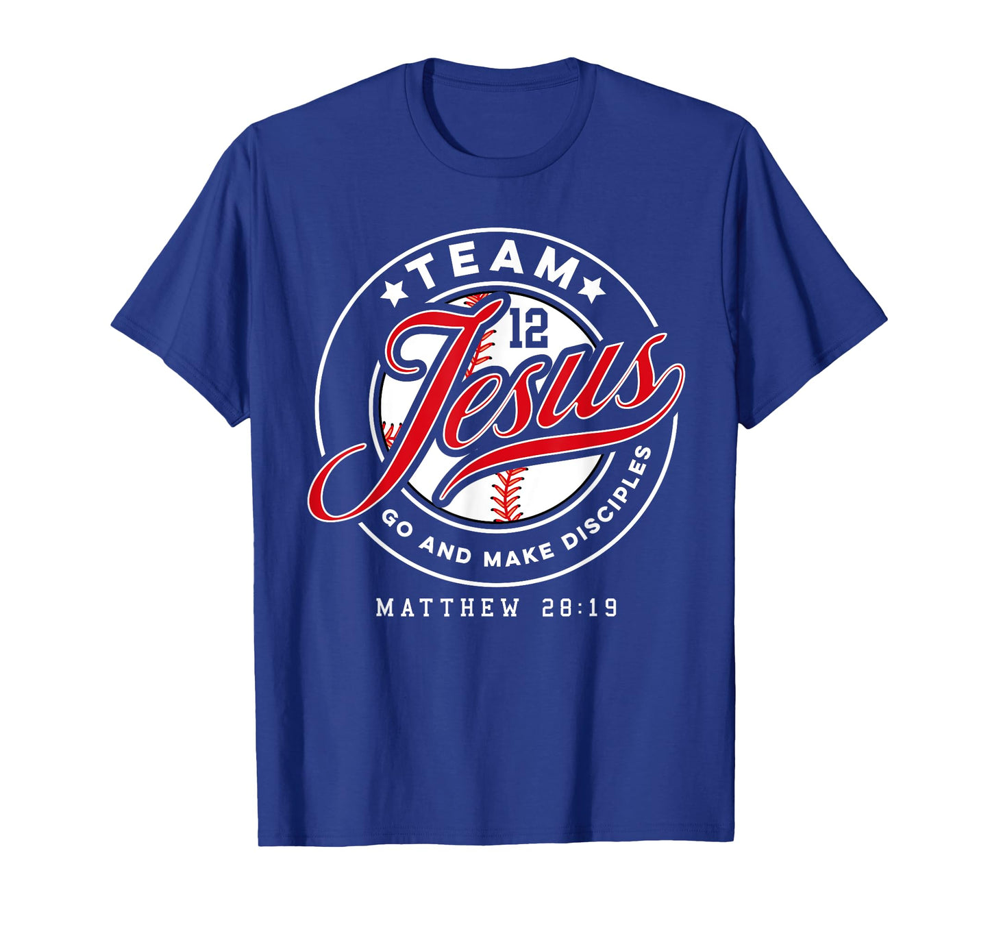 Jesus and Baseball Team Jesus Christian Matthew 28:19 Verse T-Shirt