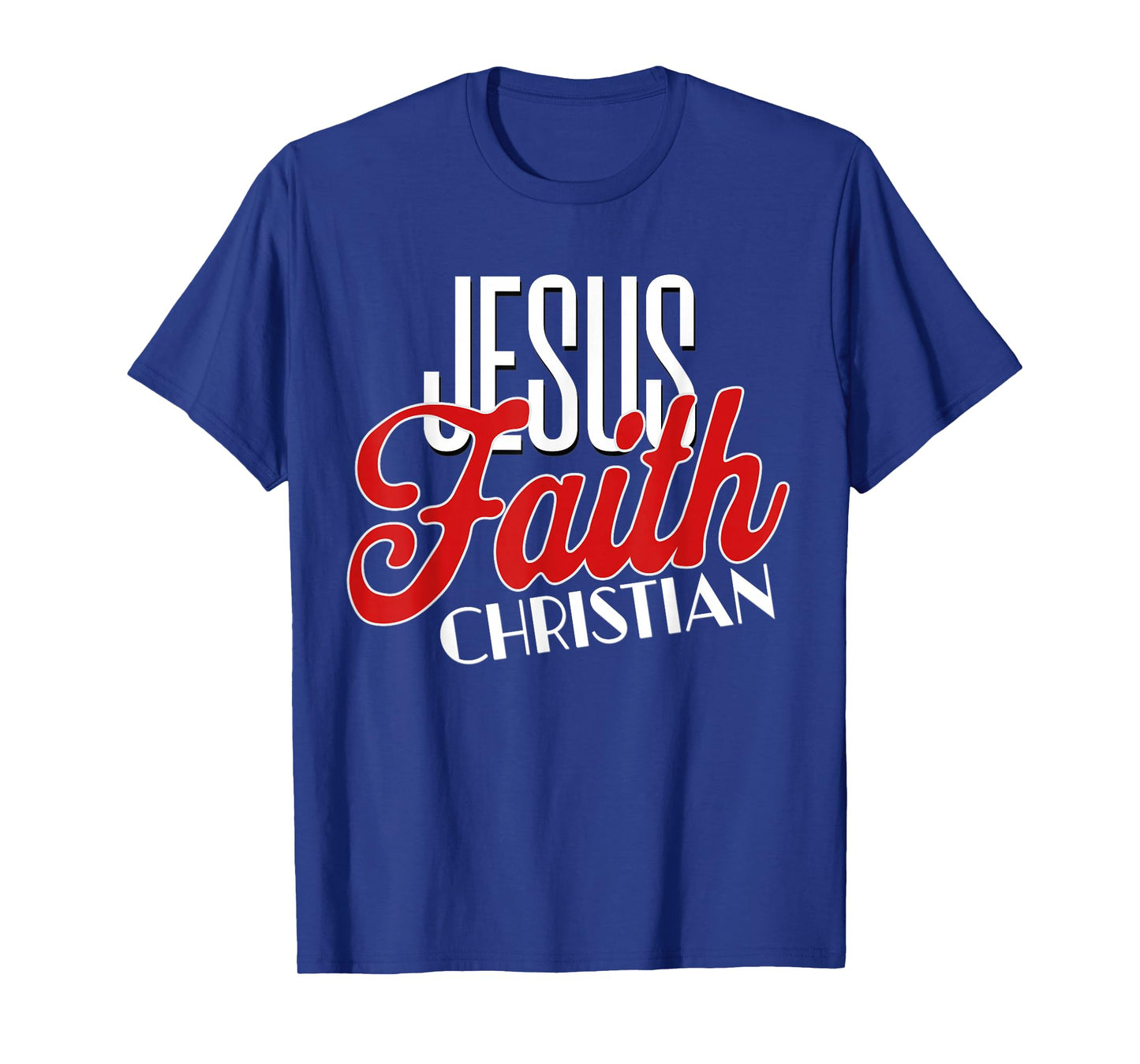 Jesus Faith Christian Scripture Bible Religious Men Women T-Shirt