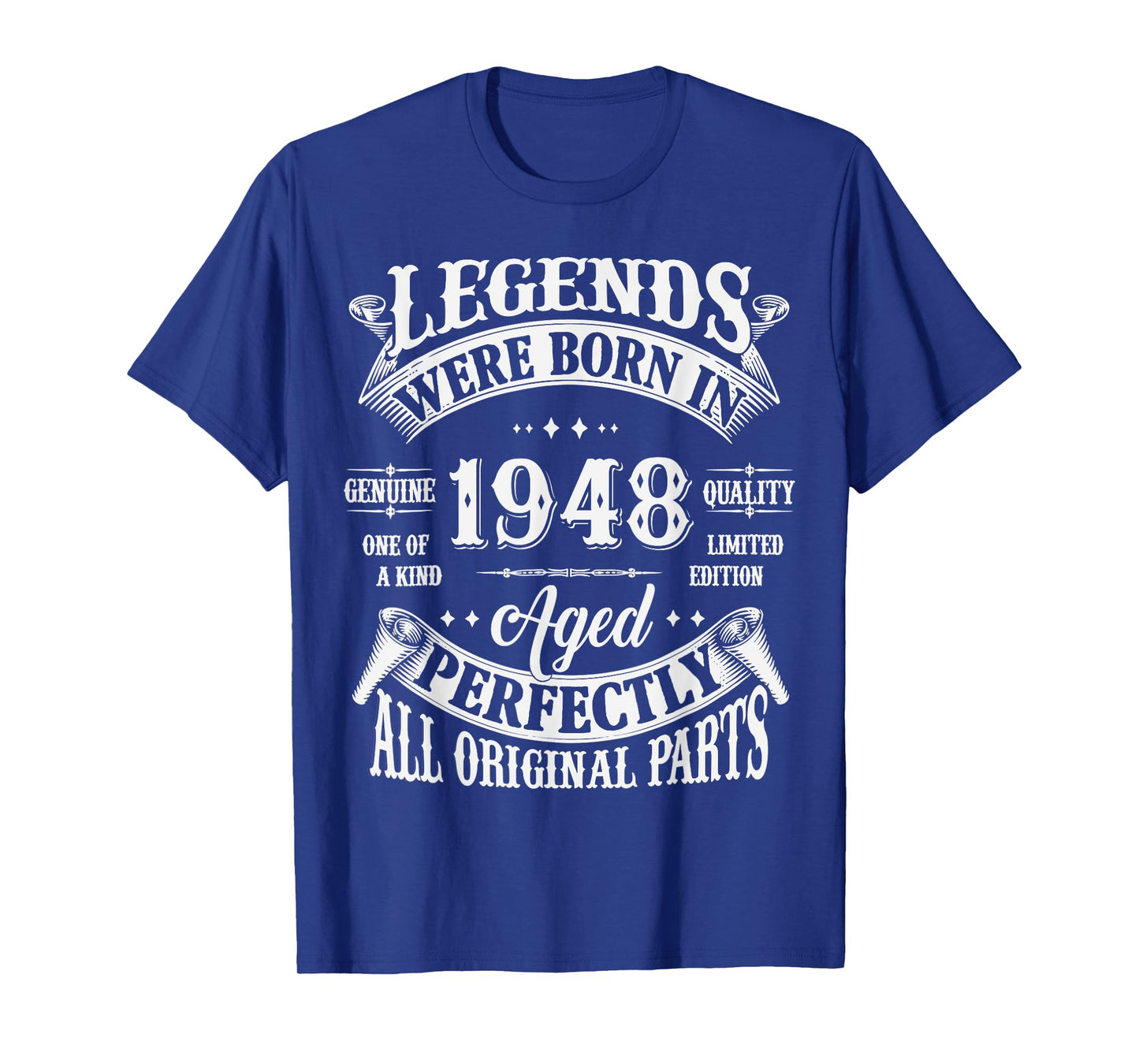 77th Birthday Tee 77 Years Old Vintage Legends Born In 1948 T-Shirt