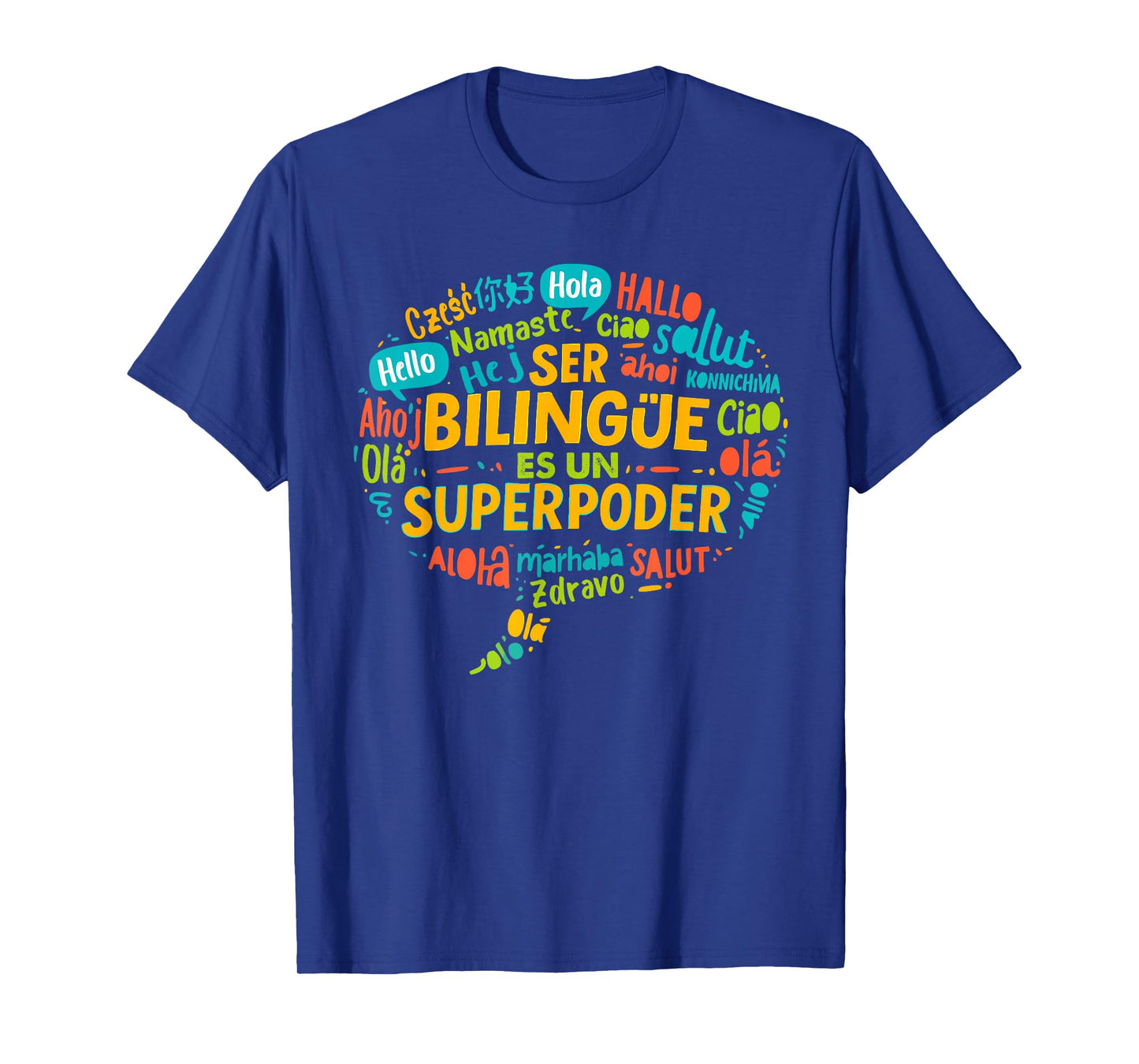 Ser Bilingue ES Un Superpoder Funny Bilingual Teacher T-Shirt