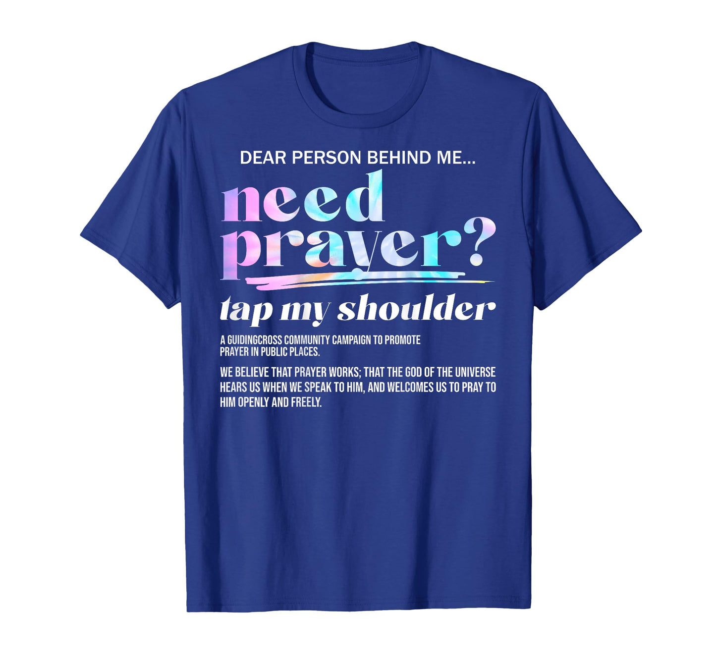 Need Prayer Tap My Shoulder Christian Men Women (On Back) T-Shirt