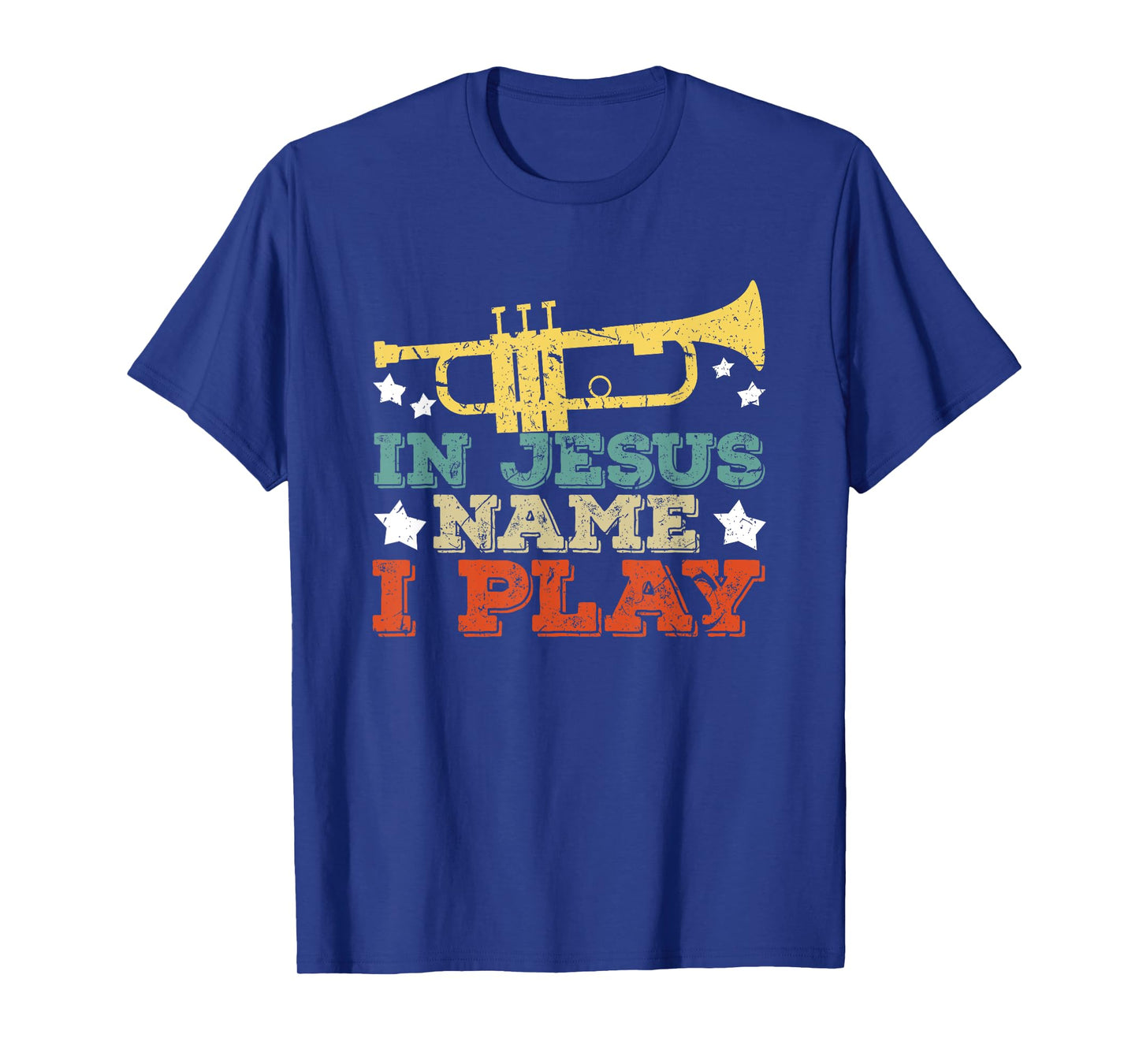 In Jesus Name I Play Trumpet Christian Music Lover Gift T-Shirt