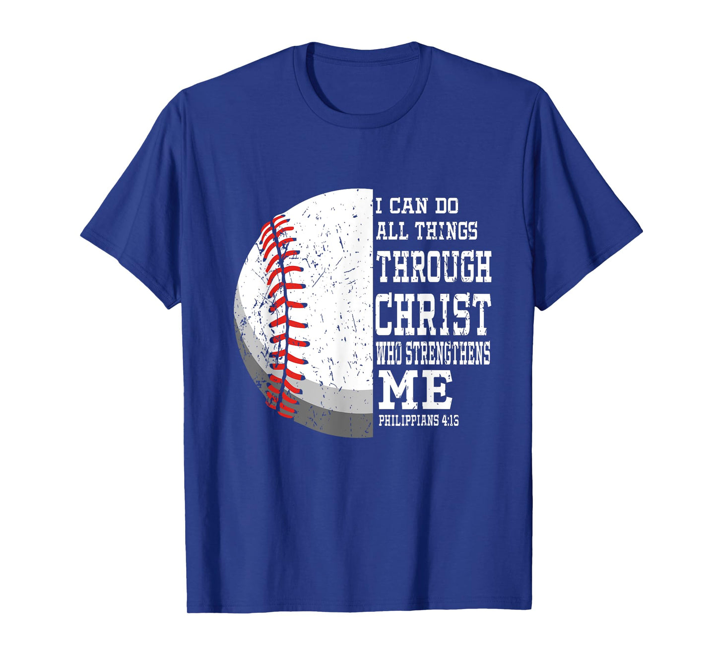 I can do all Things Through Christ - Religous Bible Baseball T-Shirt