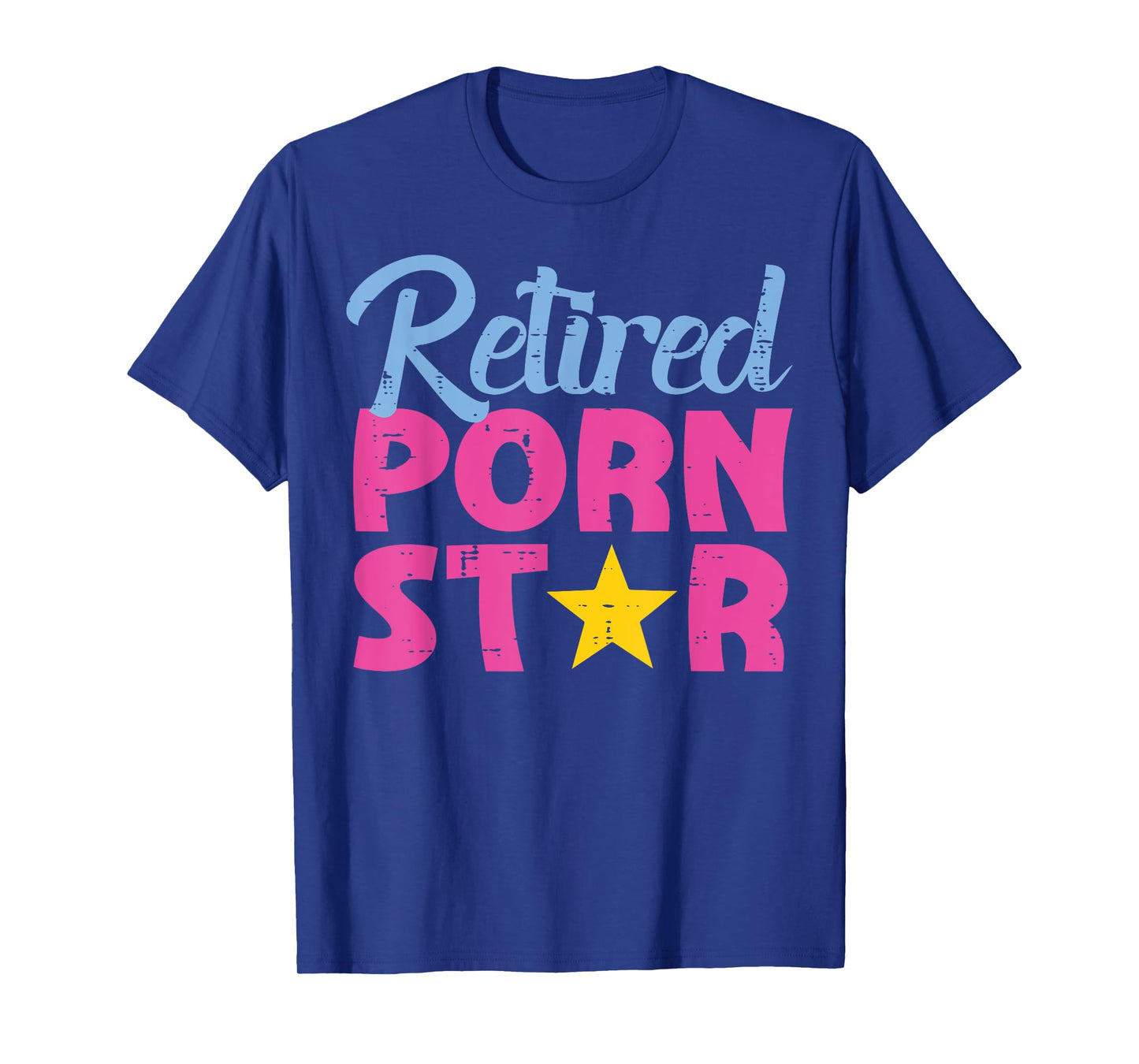 Inappropriate Retired Star Funny Adult Humor Joke Men Women T-Shirt