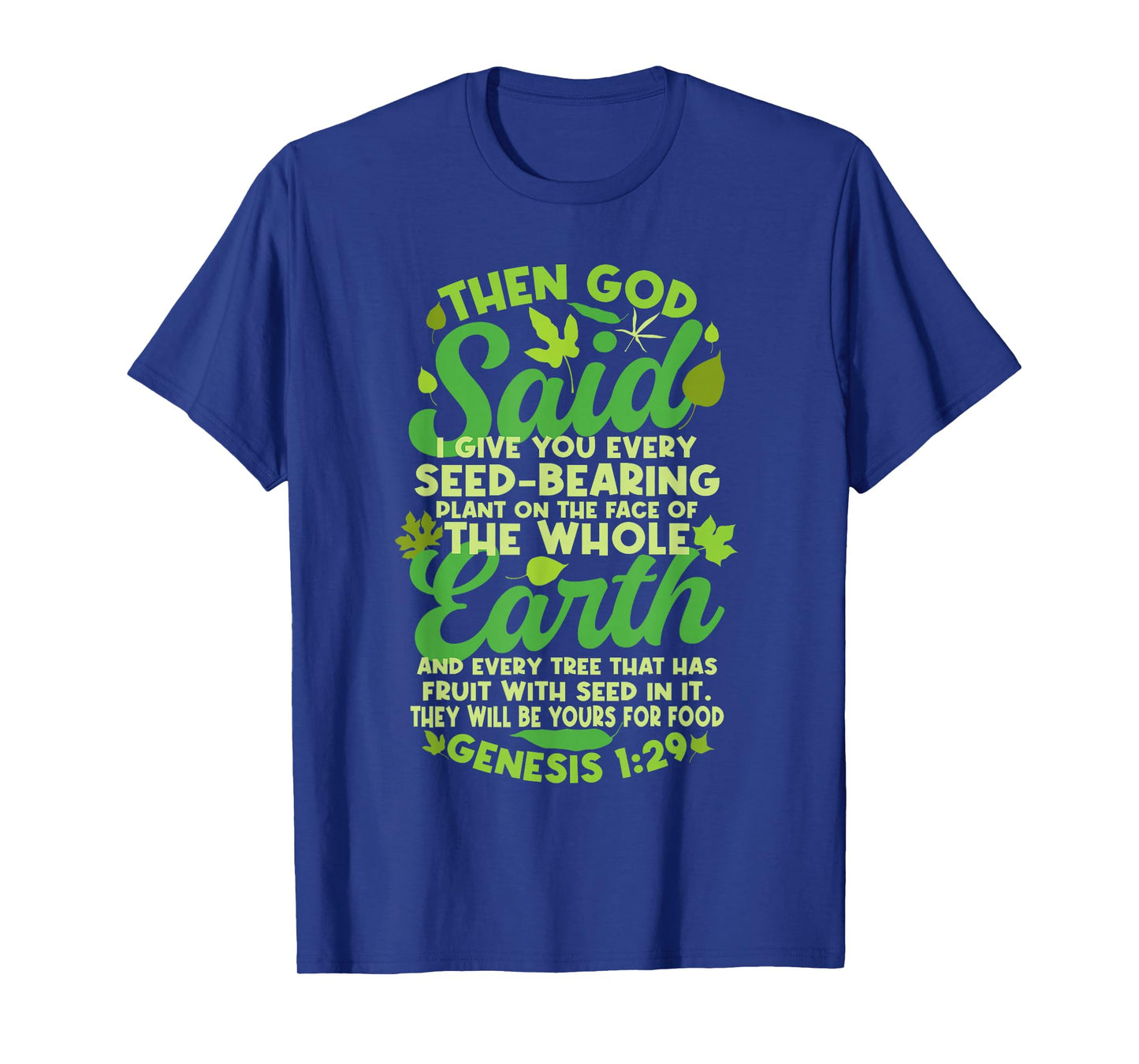 Genesis 1:29 Plant Based Diet Vegan Vegetarian Bible Verse T-Shirt