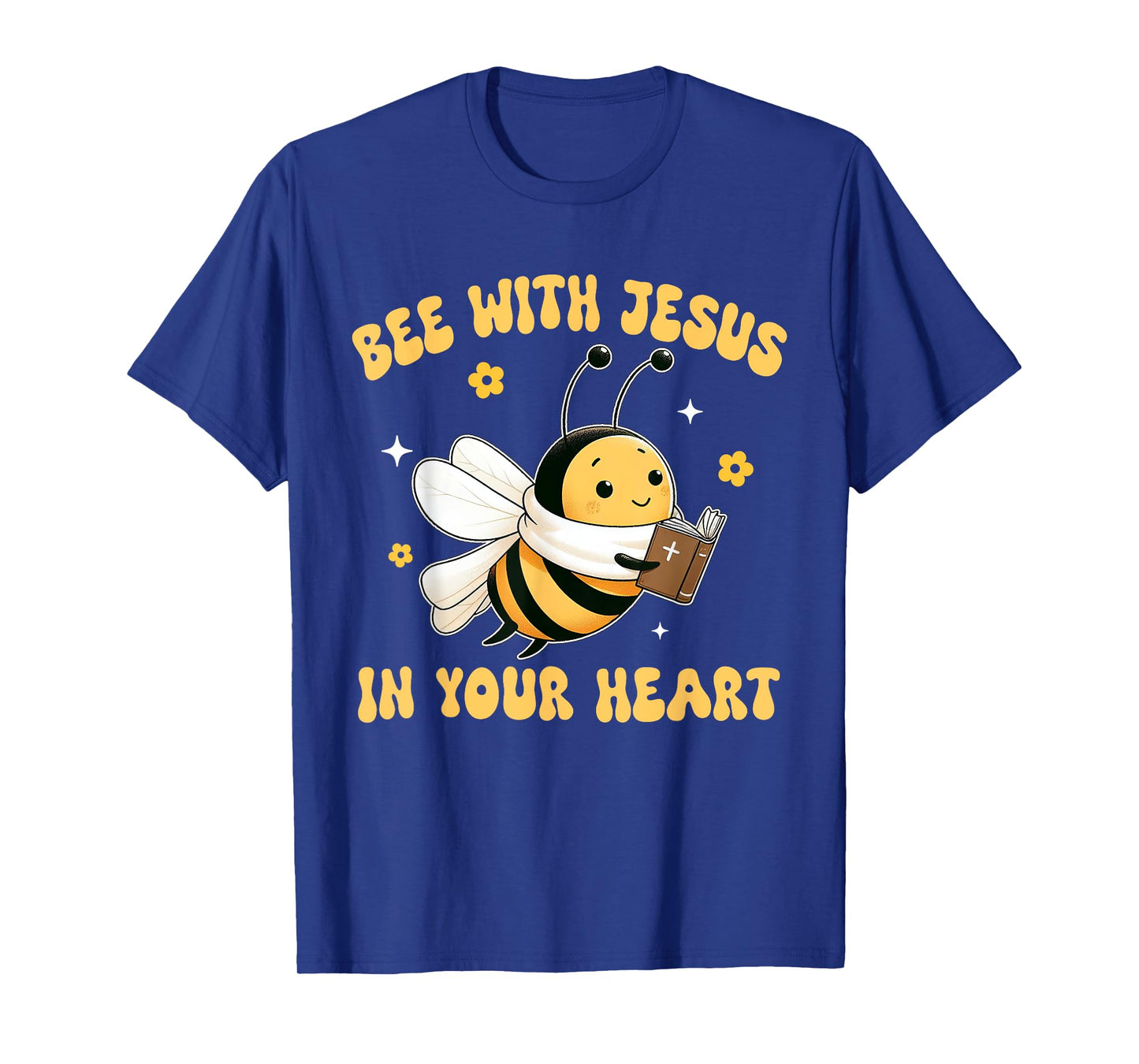 Bees Christian Bee With Jesus in Your Heart Jesus Lover T-Shirt