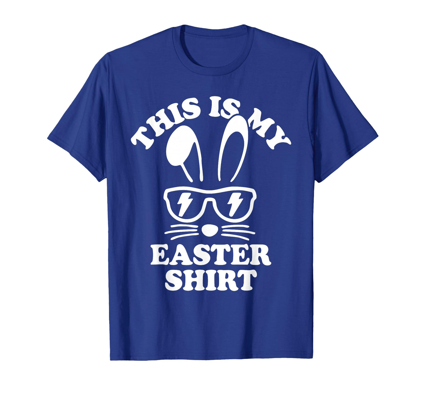 This Is My Easter Shirt Funny Easter T-Shirt