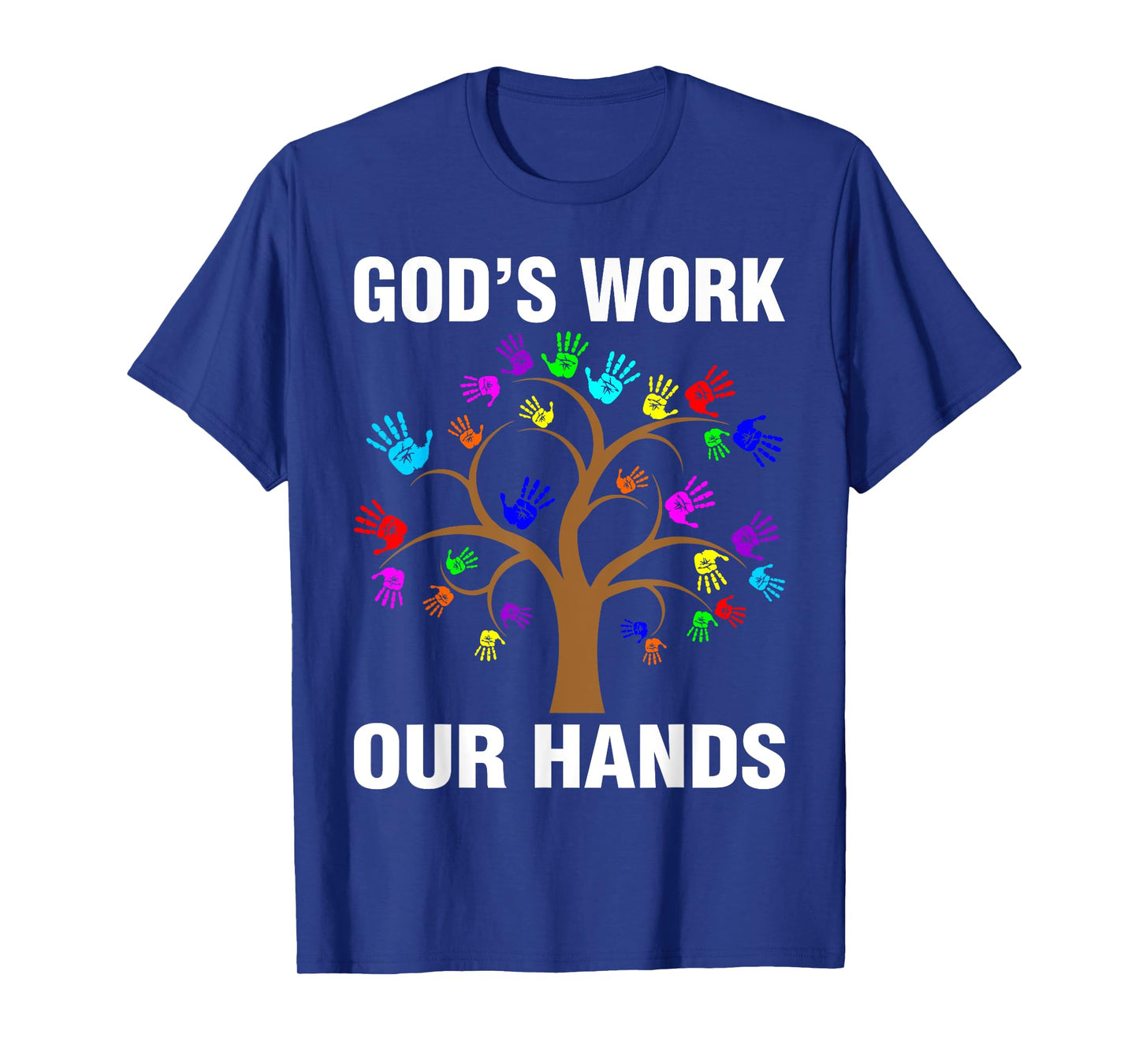 God's Work Our Hands Christian Shirts For Women Bible Verse T-Shirt