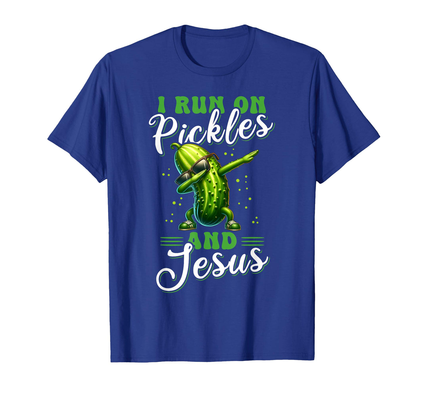Funny Pickle Cucumber I run on Pickles and Jesus T-Shirt