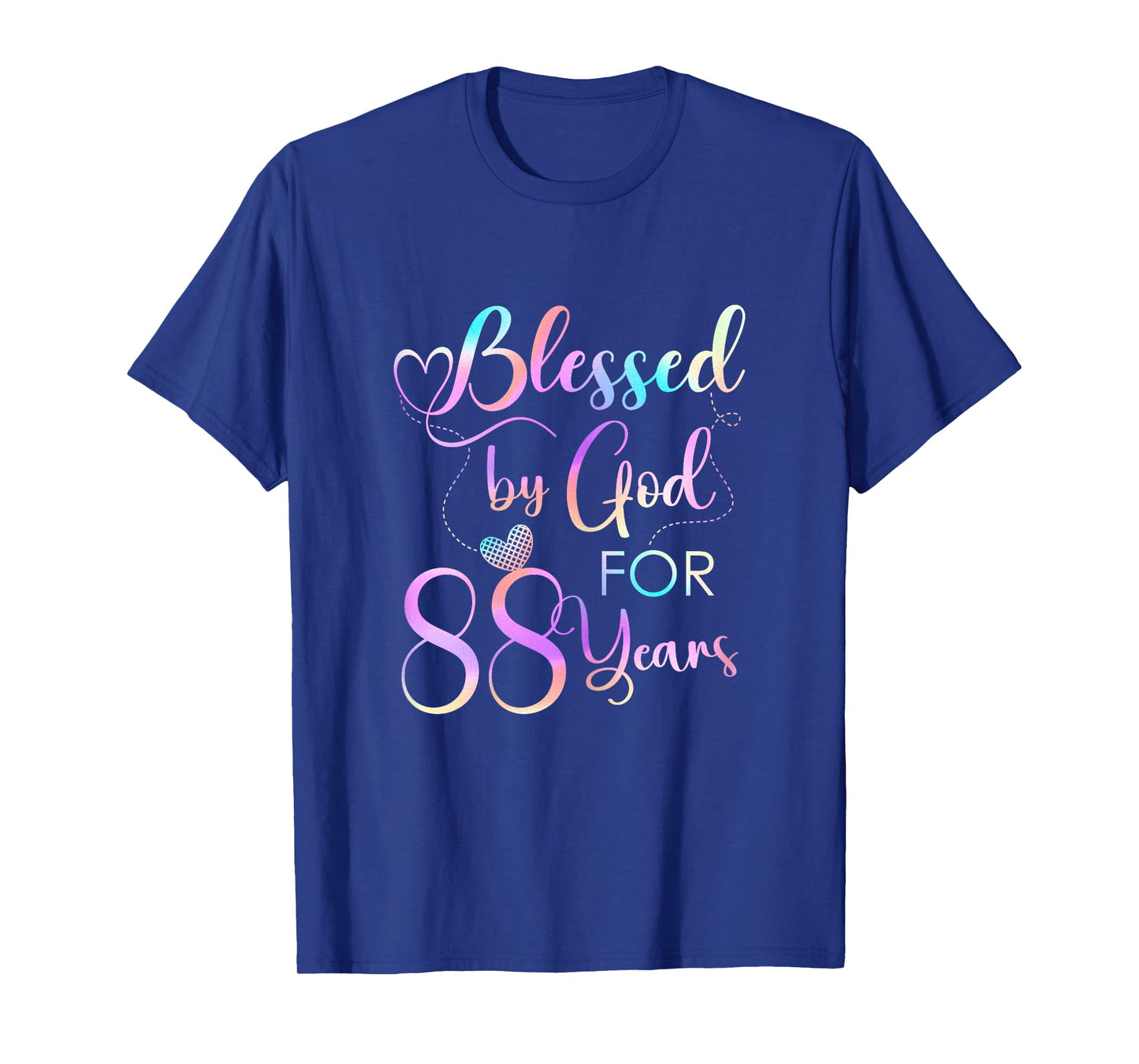 Blessed By God For 88 Years Old Women 88th Birthday Gifts T-Shirt